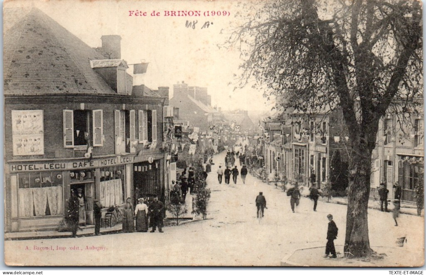 18 BRINON SUR SAULDRE - Le Bourg Lors De La Fete De 1909 - Brinon-sur-Sauldre