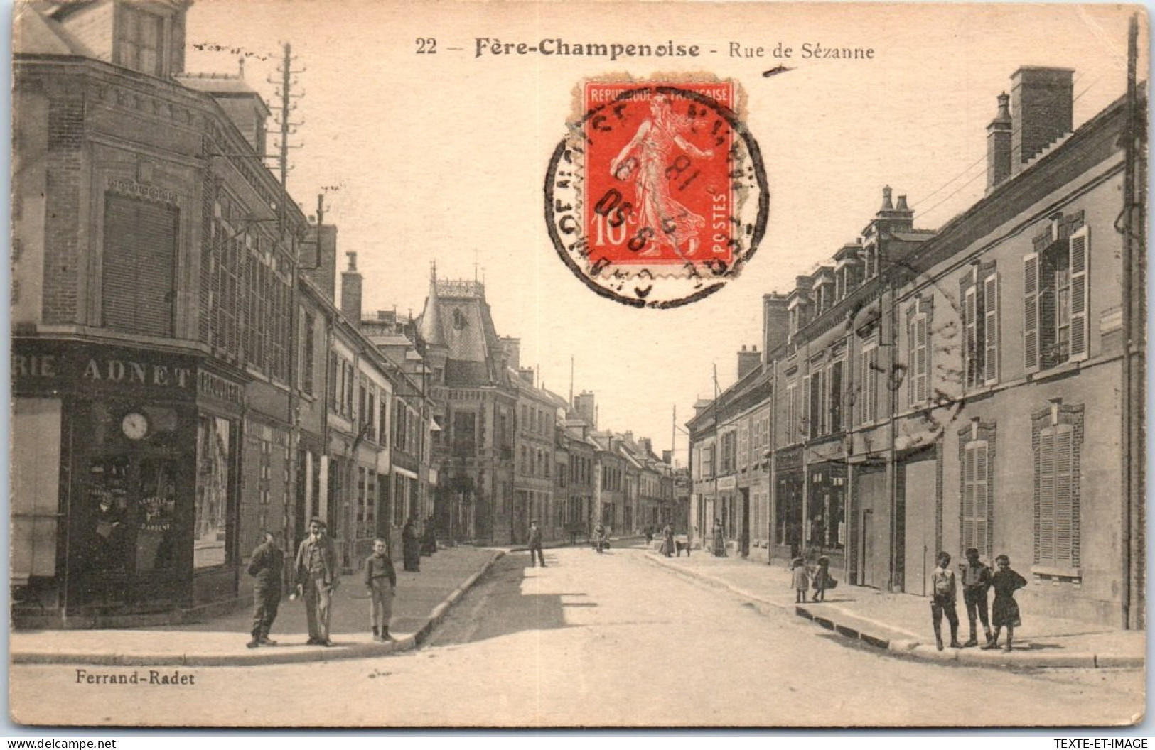 51 FERE CHAMPENOISE - La Rue De Sezanne  - Fère-Champenoise