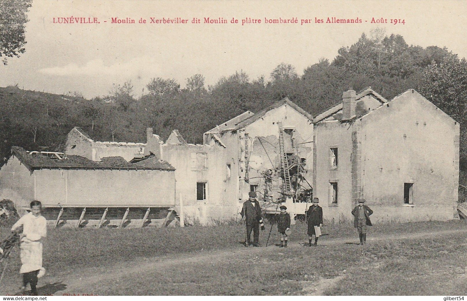 LUNEVILLE -54- Moulin De Xerbéviller Dit Moulin à Plâtre Bombardé Par Les Allemands. - Luneville