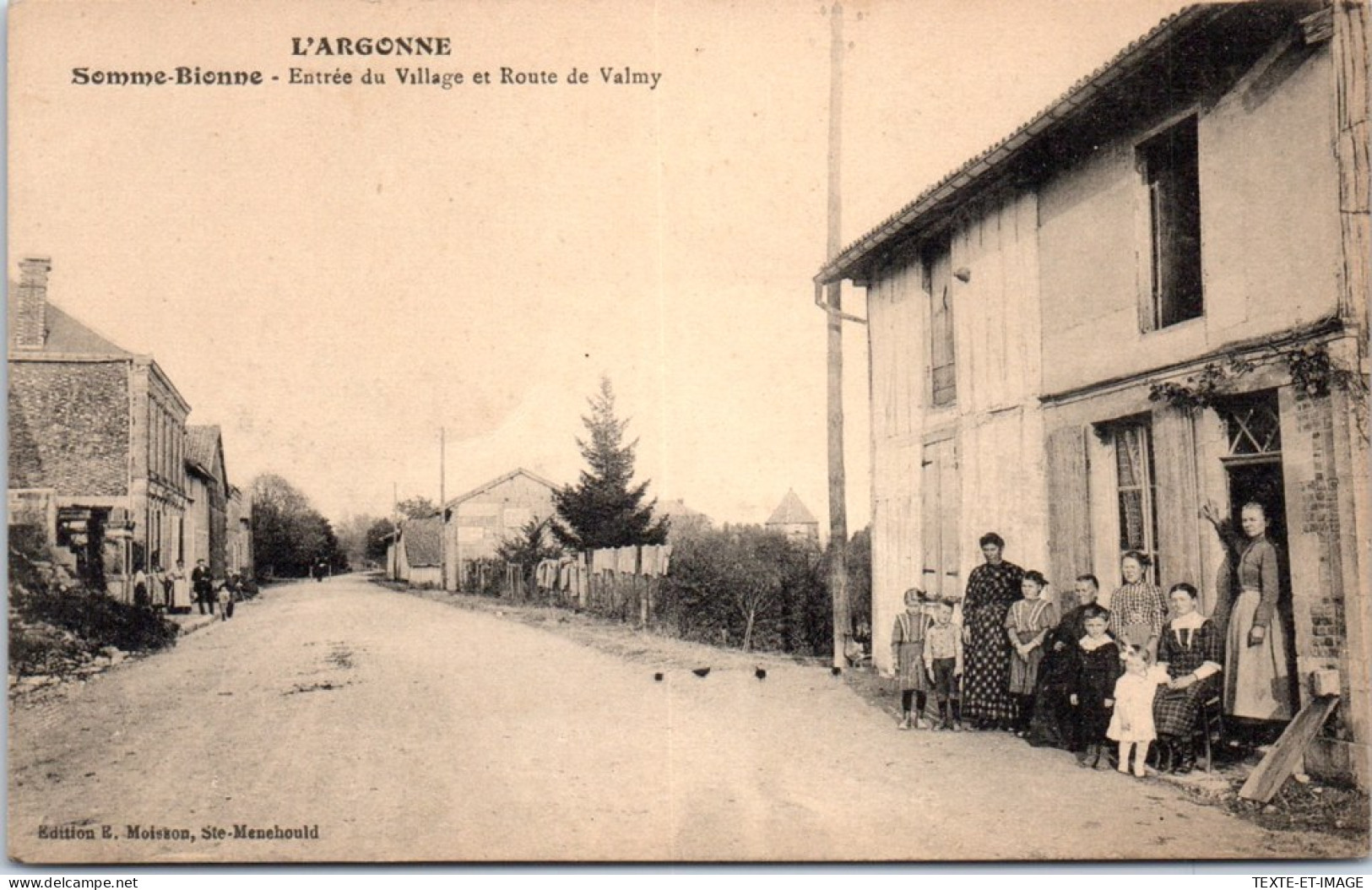 51 SOMME BIONNE - Entree Du Village. - Autres & Non Classés