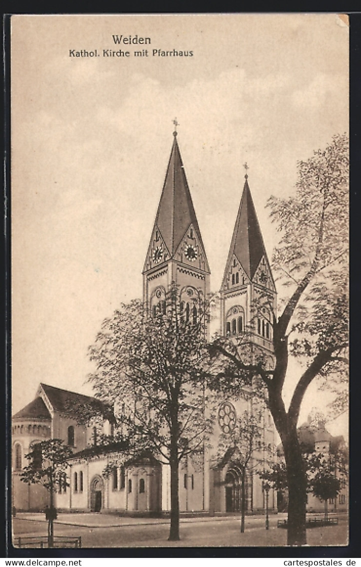 AK Weiden / Oberpfalz, Katholische Kirche Mit Pfarrhaus  - Weiden I. D. Oberpfalz