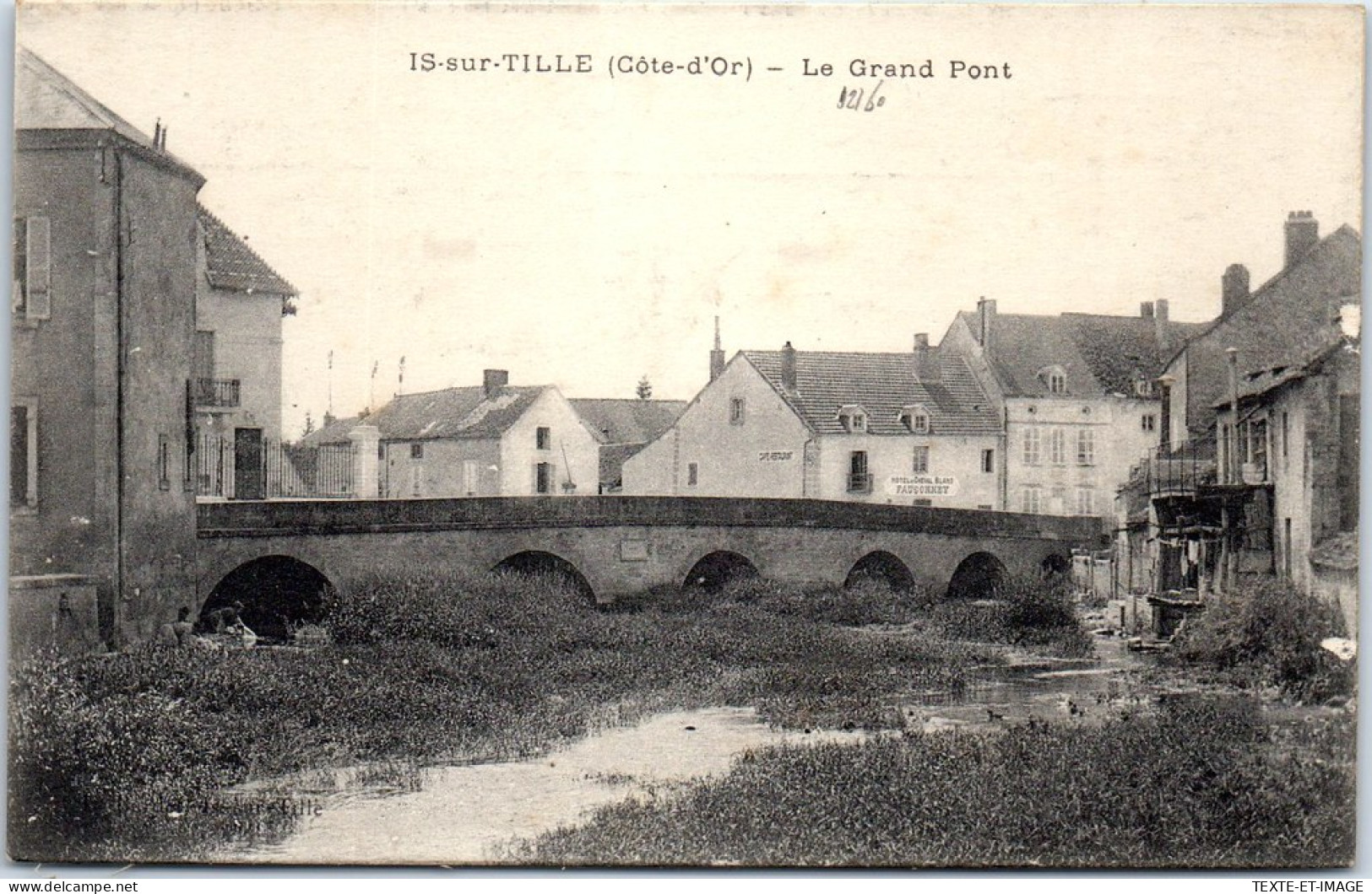 21 IS SUR TILLE - Le Grand Pont  - Is Sur Tille