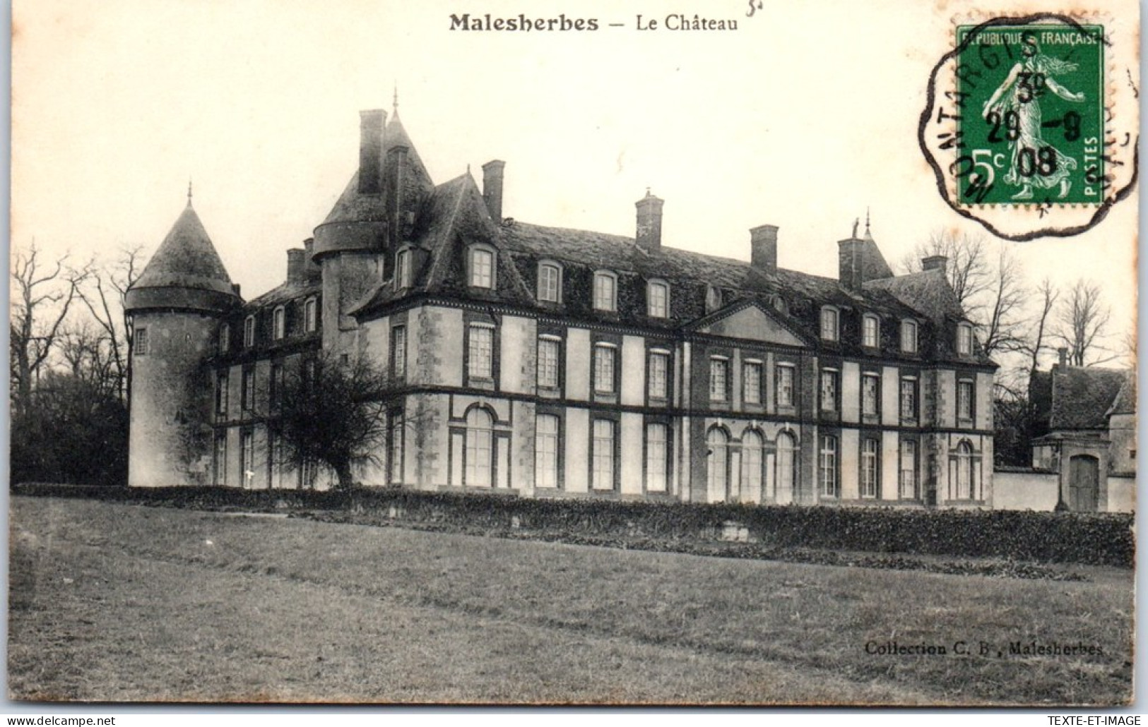 45 MALESHERBES - Le Chateau, Vue D'ensemble  - Malesherbes