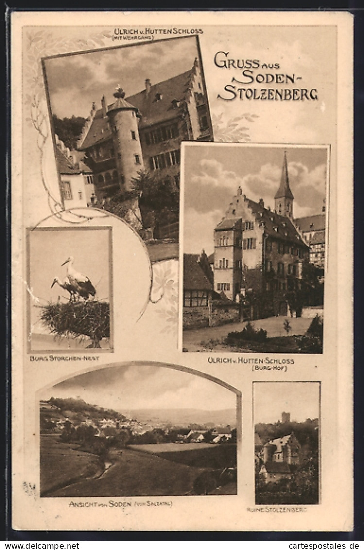 AK Soden-Stolzenberg, Burg Storchen-Nest, Ulrich V. Hutten-Schloss Mit Wehrgang, Ruine Stolzenberg  - Bad Soden