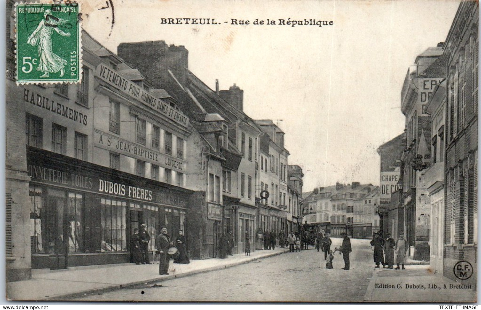 27 BRETEUIL - La Rue De La Republique. - Breteuil
