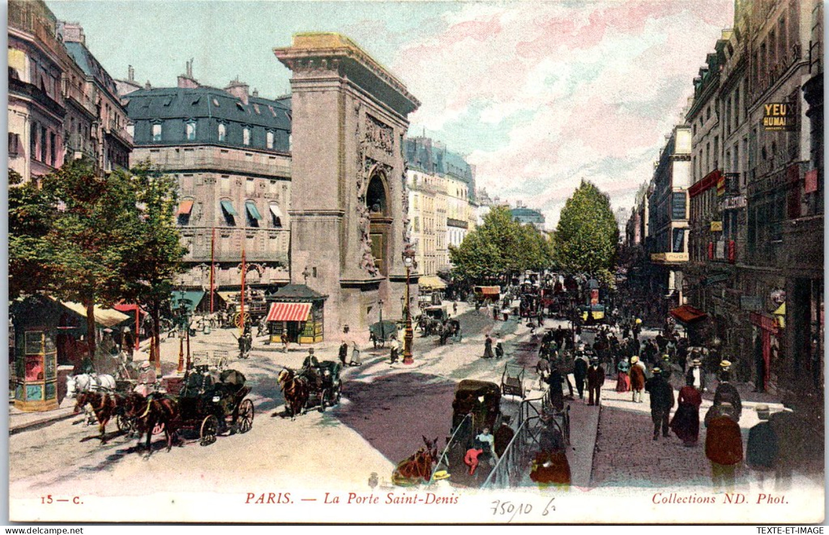 75010 PARIS - La Porte Saint Denis. - Arrondissement: 10
