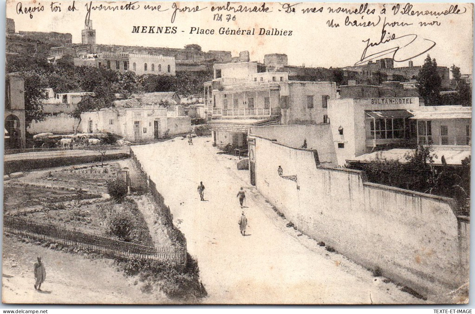MAROC - MEKNES - Place General Dalbiez  - Meknes