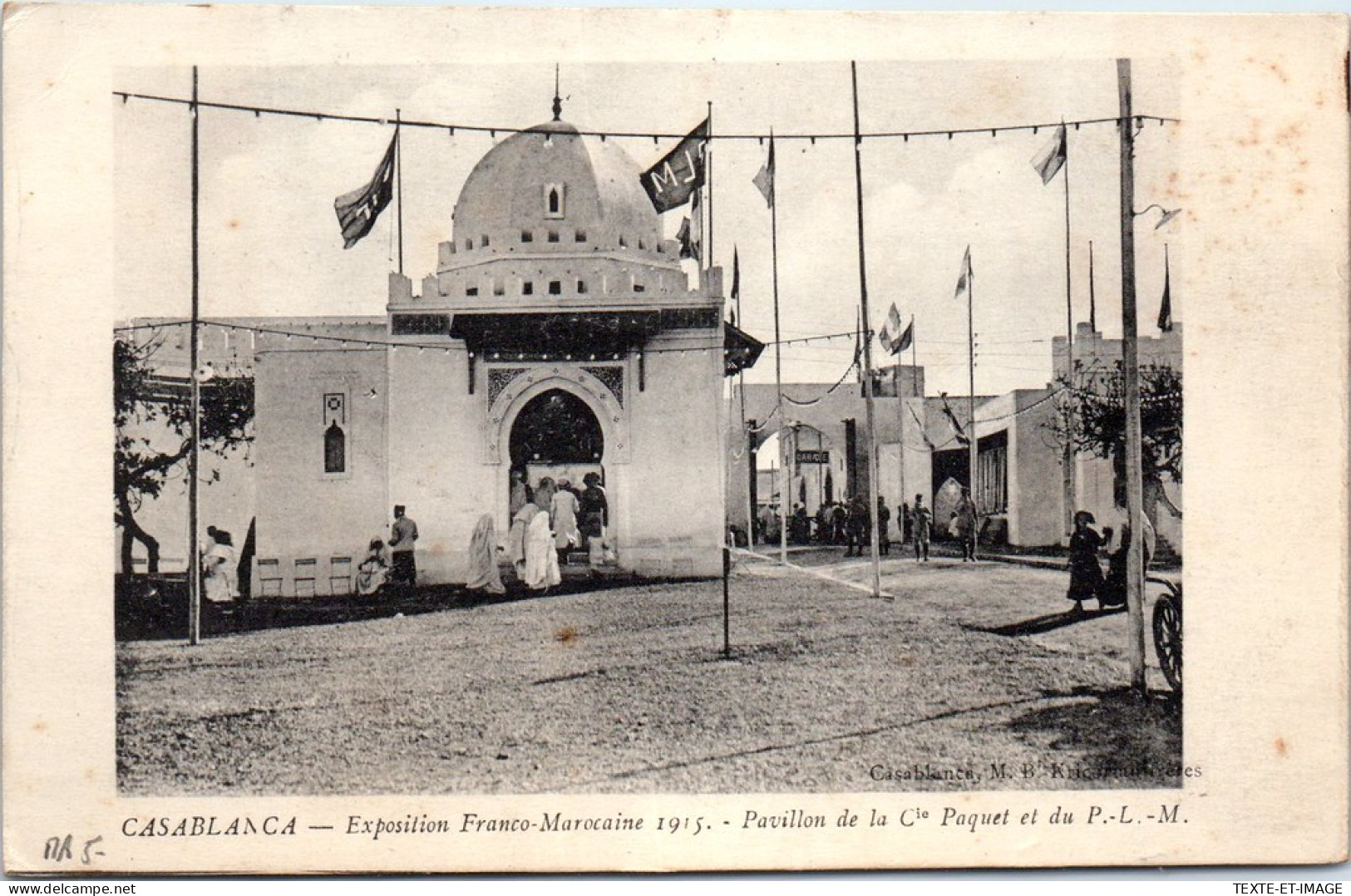 MAROC - CASABLANCA - Exposition 1915, Pavillon PLM - Casablanca