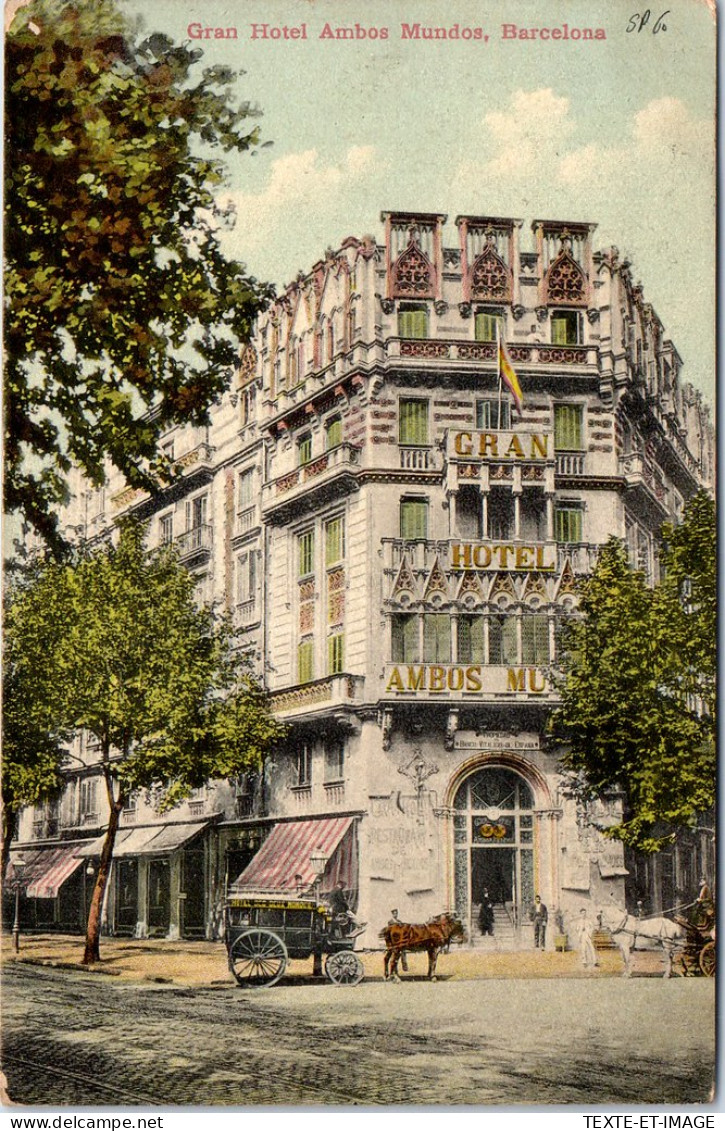 Espagne - BARCELONA - Gran Hotel Ambos Mundos. - Sonstige & Ohne Zuordnung