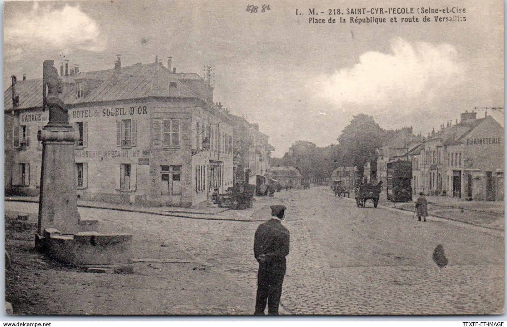 78 SAINT CYR - Place De La Republique & Route De Versailles - St. Cyr L'Ecole