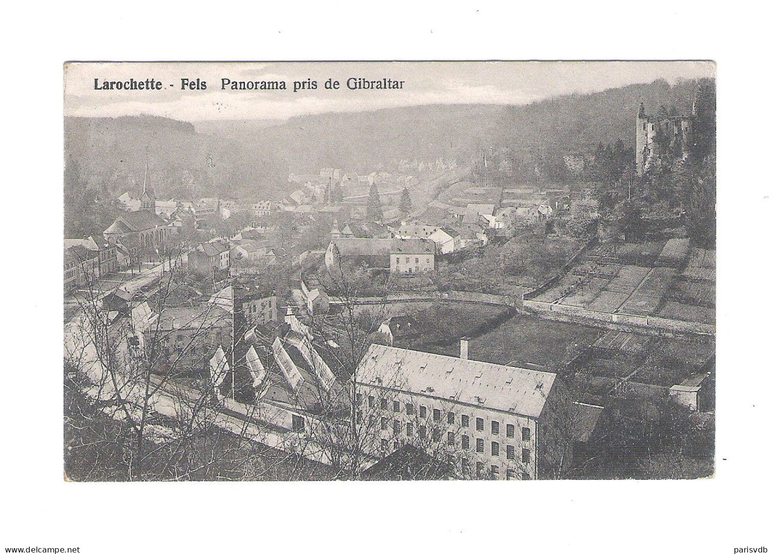 LAROCHETTE  - FELS - PANORAMA PRIS DE GIBRALTAR - DD 1913 (15.178) - Larochette