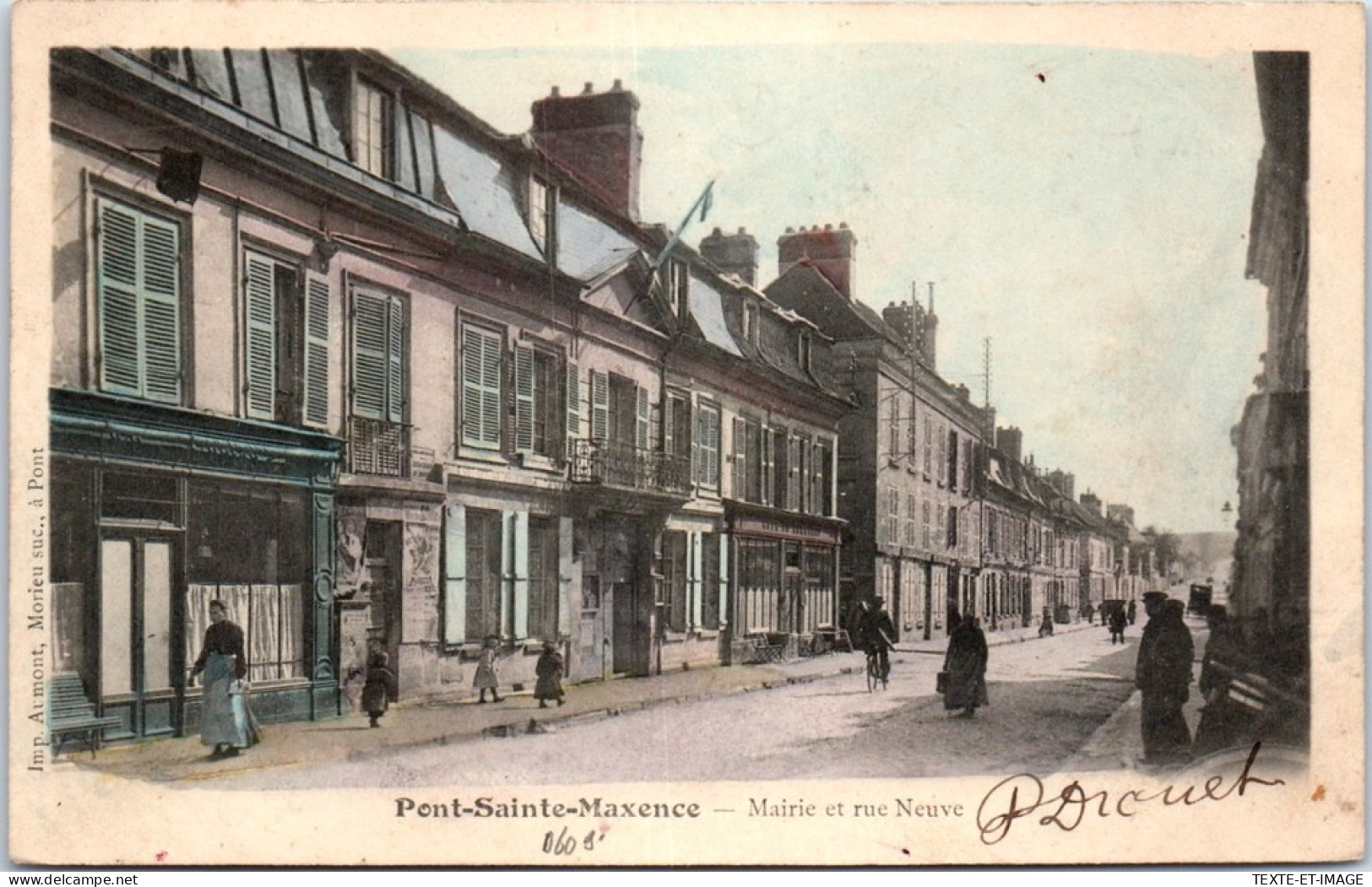 60 PONT SAINTE MAXENCE - La Rue Neuve Et Mairie. - Pont Sainte Maxence