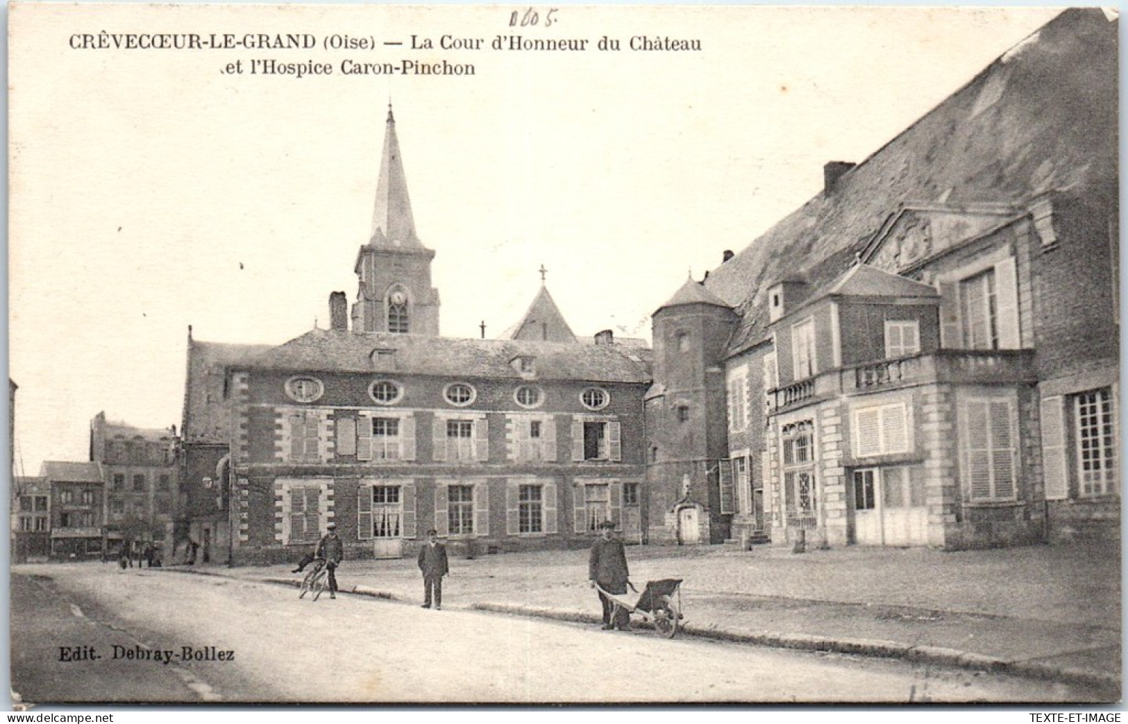 60 CREVECOEUR LE GRAND - Cour D'honneur Du CHATEAU  - Crevecoeur Le Grand