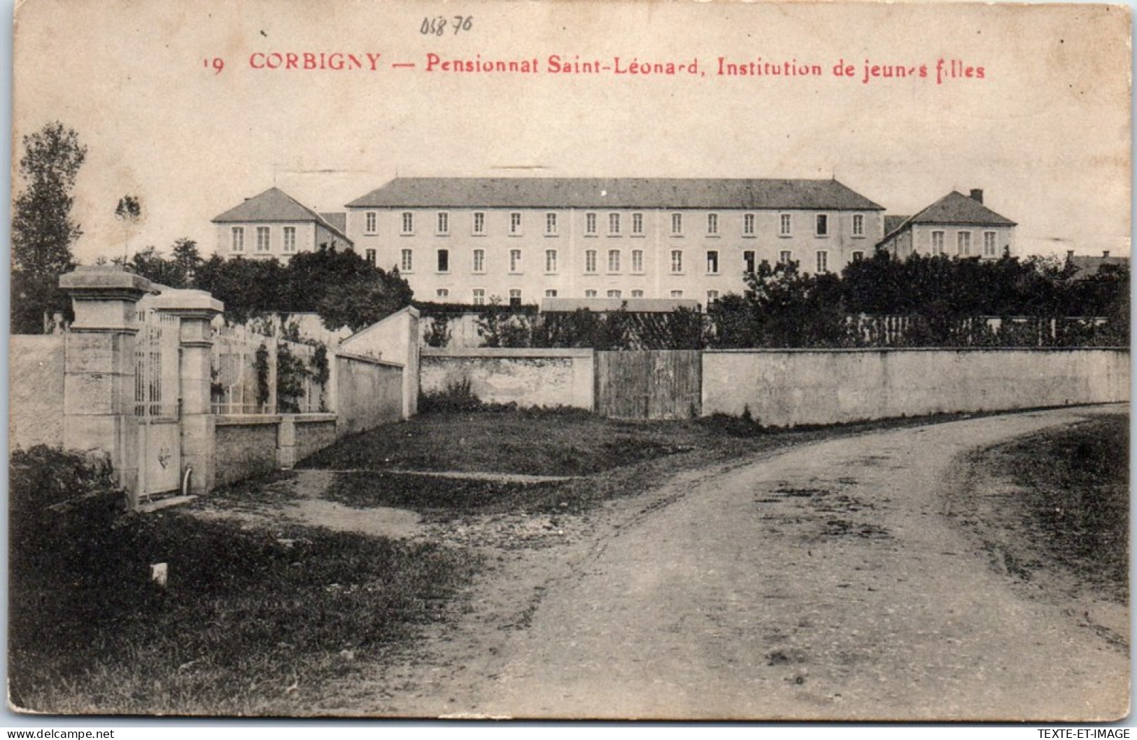 58 CORBIGNY - Pensionnat Saint Leonard Inst De Jeunes Filles  - Corbigny