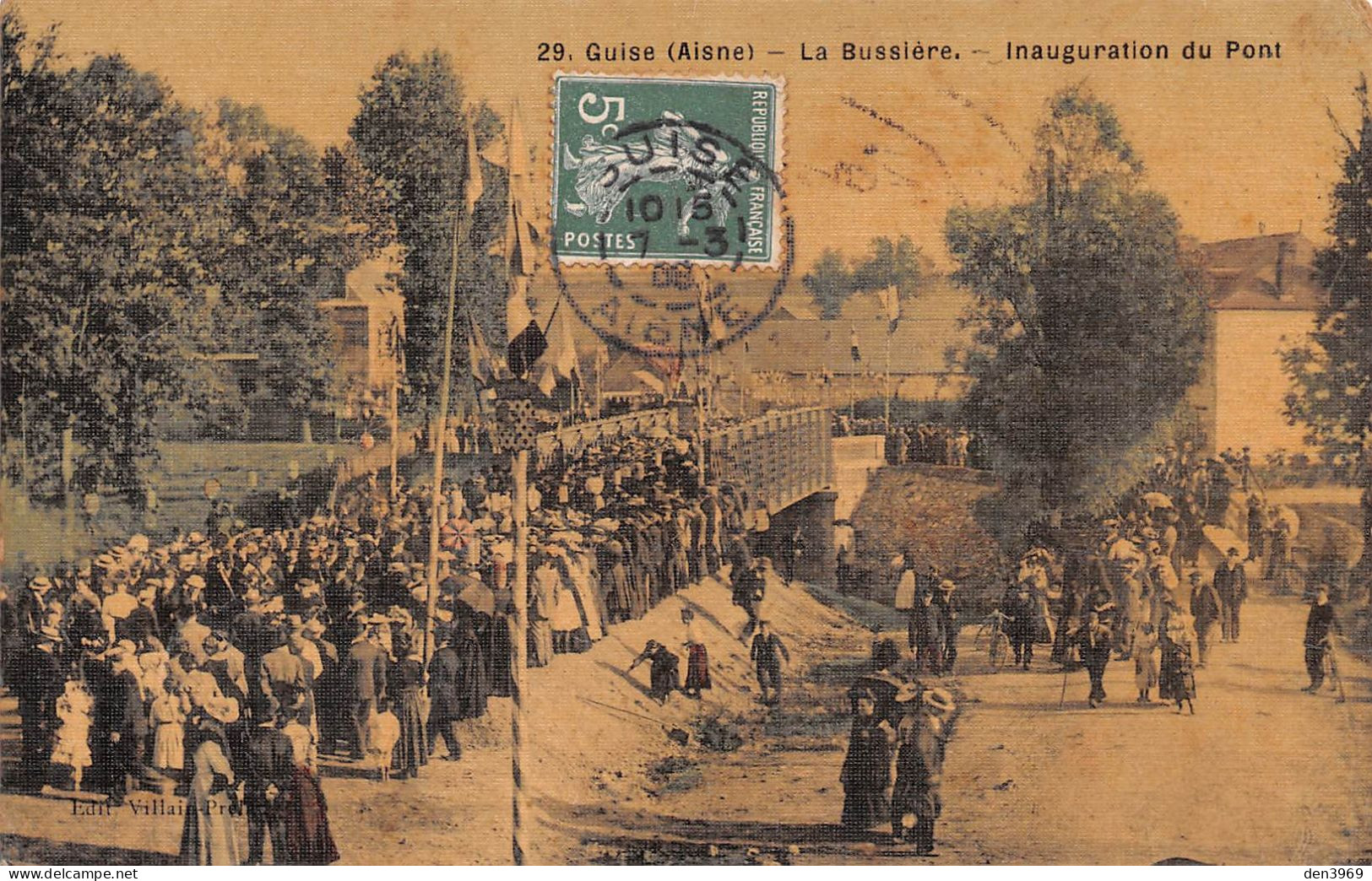 GUISE (Aisne) - La Bussière - Inauguration Du Pont - Carte Toilée Couleurs - Voyagé 1906 (2 Scans) - Guise