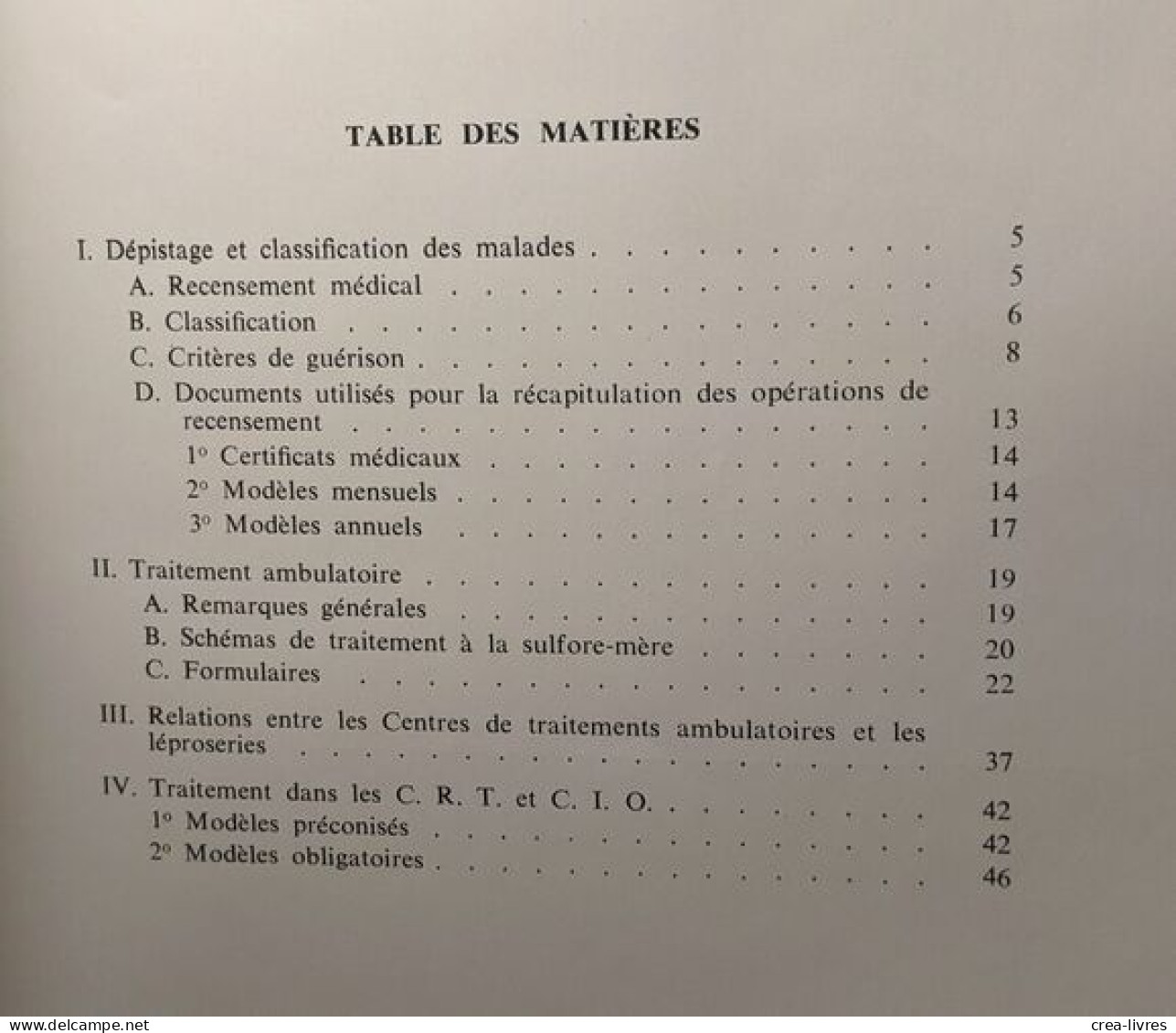 Dépistage Classification Et Traitement Des Lépreux Au Congo Belge / Bulletin D'informations Sur La Lèpre N°4 - Santé