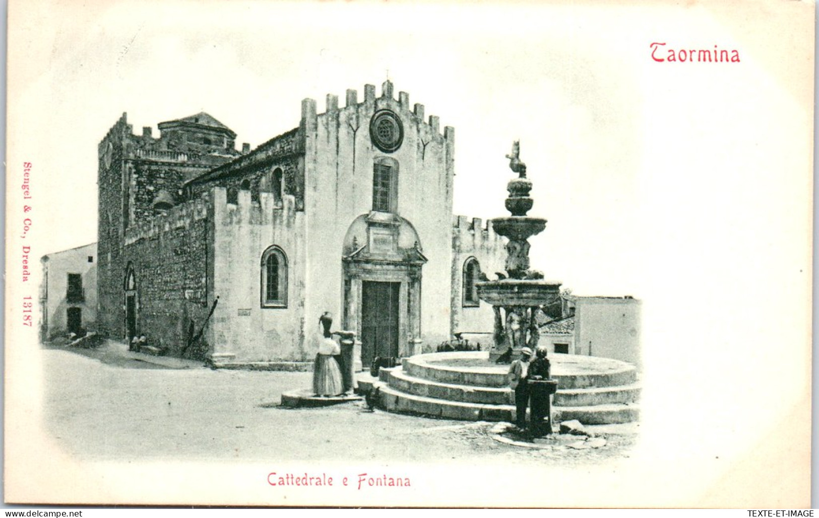 Italie - SICILE - TAORMINA - Cathedrale E Fontana  - Andere & Zonder Classificatie