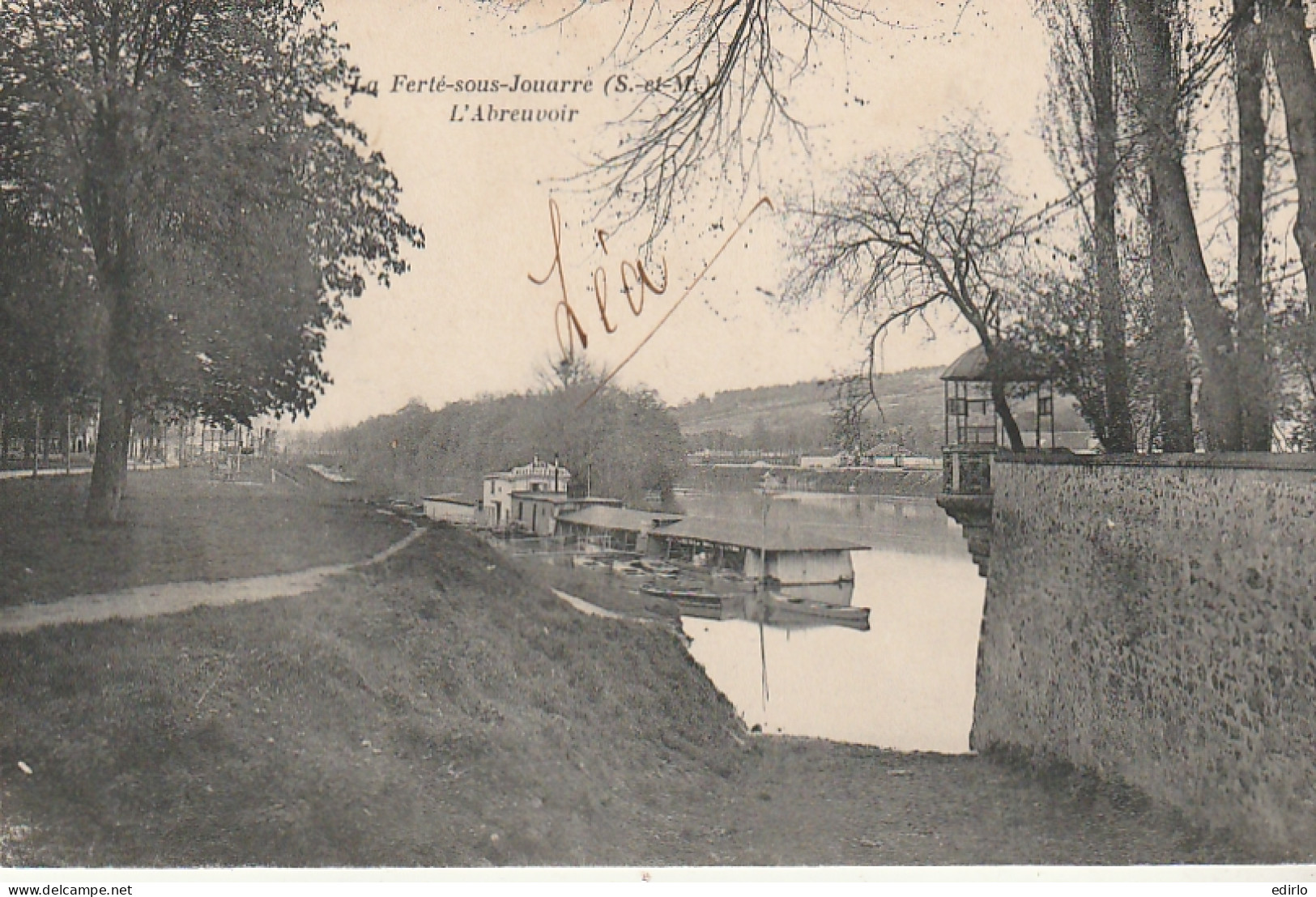 ****  77 ***  LA FERTE SOUS JOUARRE  L'abreuvoir   Timbrée TTB  - La Ferte Sous Jouarre