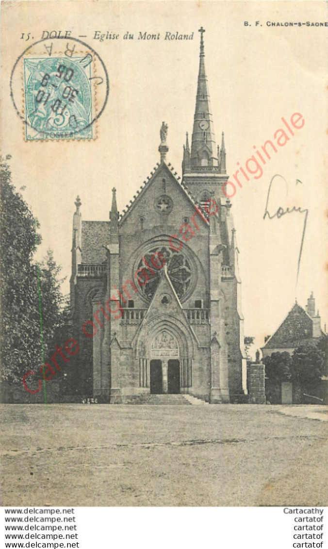 39.  DOLE .  Eglise Du Mont Roland . - Dole