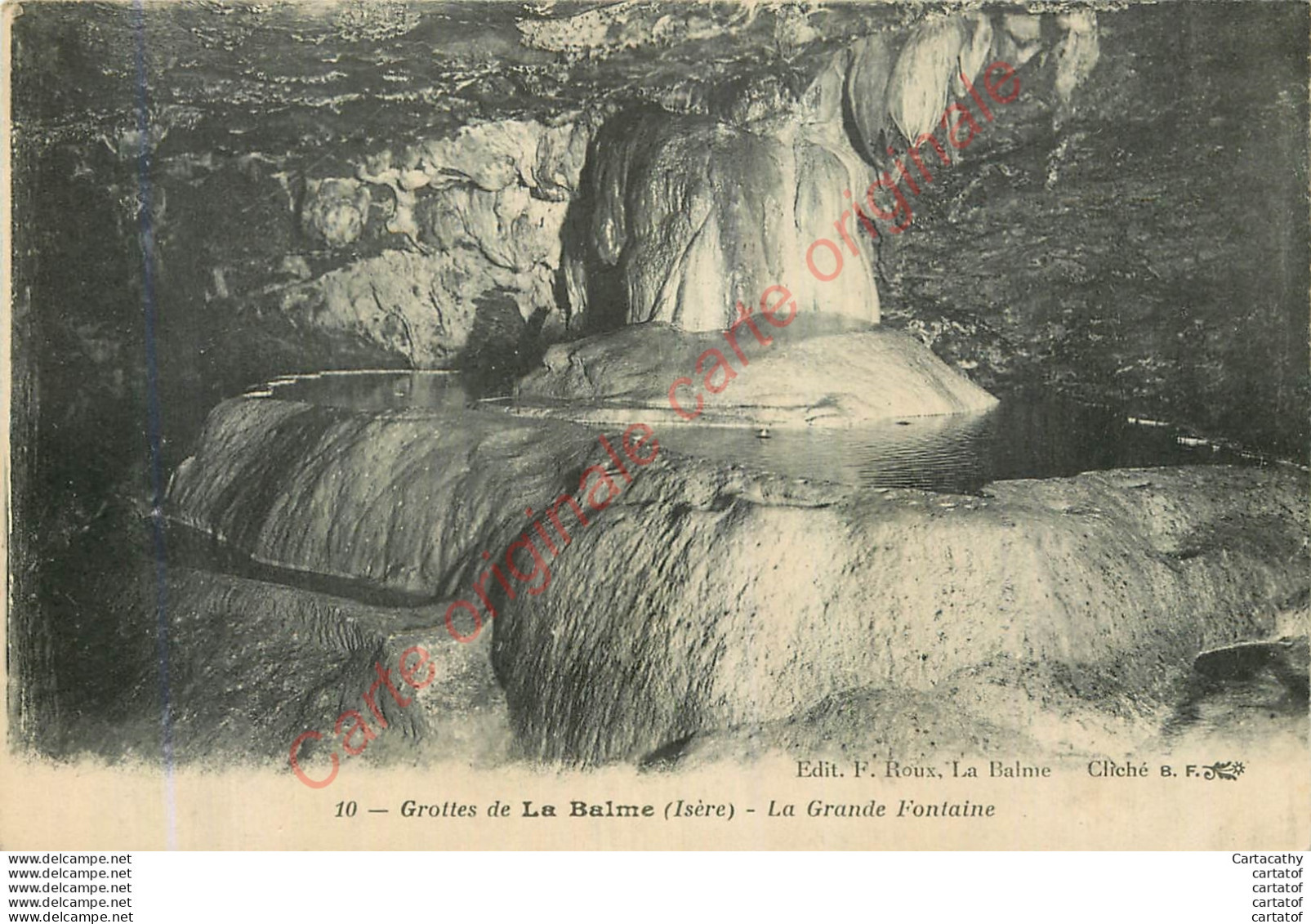 38.  Les Grottes De LA BALME .  La Grande Fontaine . - La Balme-les-Grottes