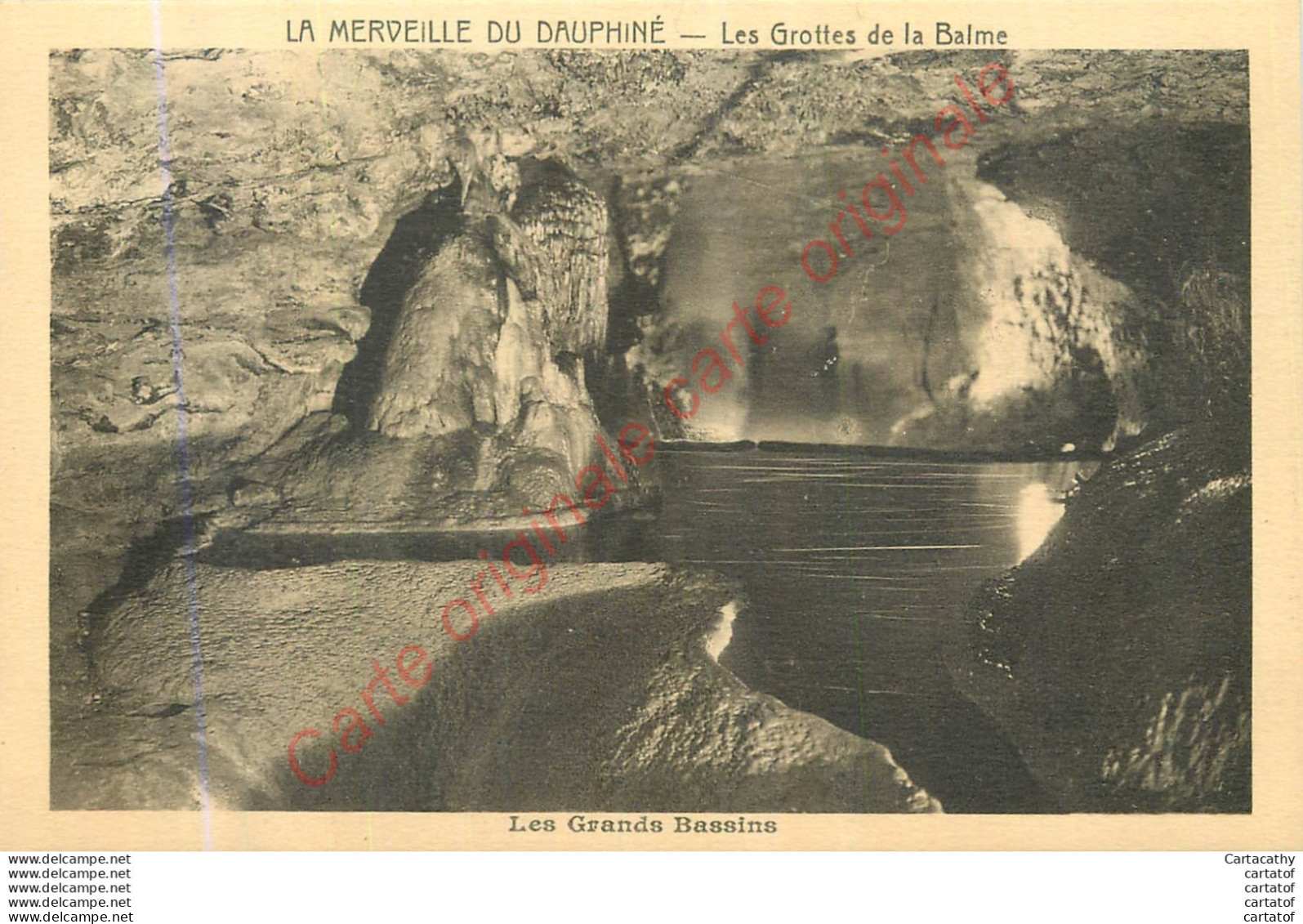 38.  Les Grottes De LA BALME .  Les Grands Bassins . - La Balme-les-Grottes