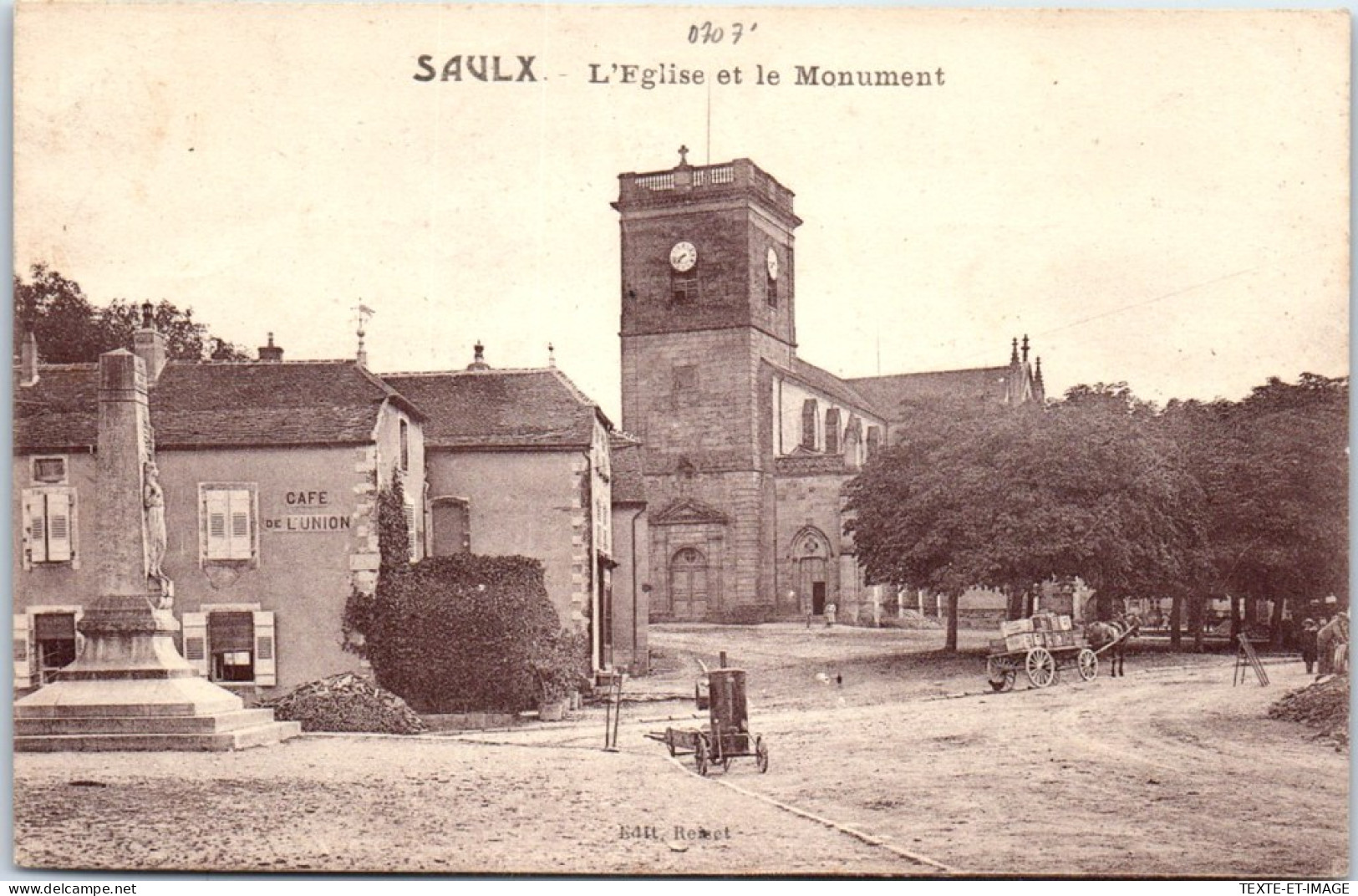 70 SAULX - L'eglise Et Le Monument  - Saulx