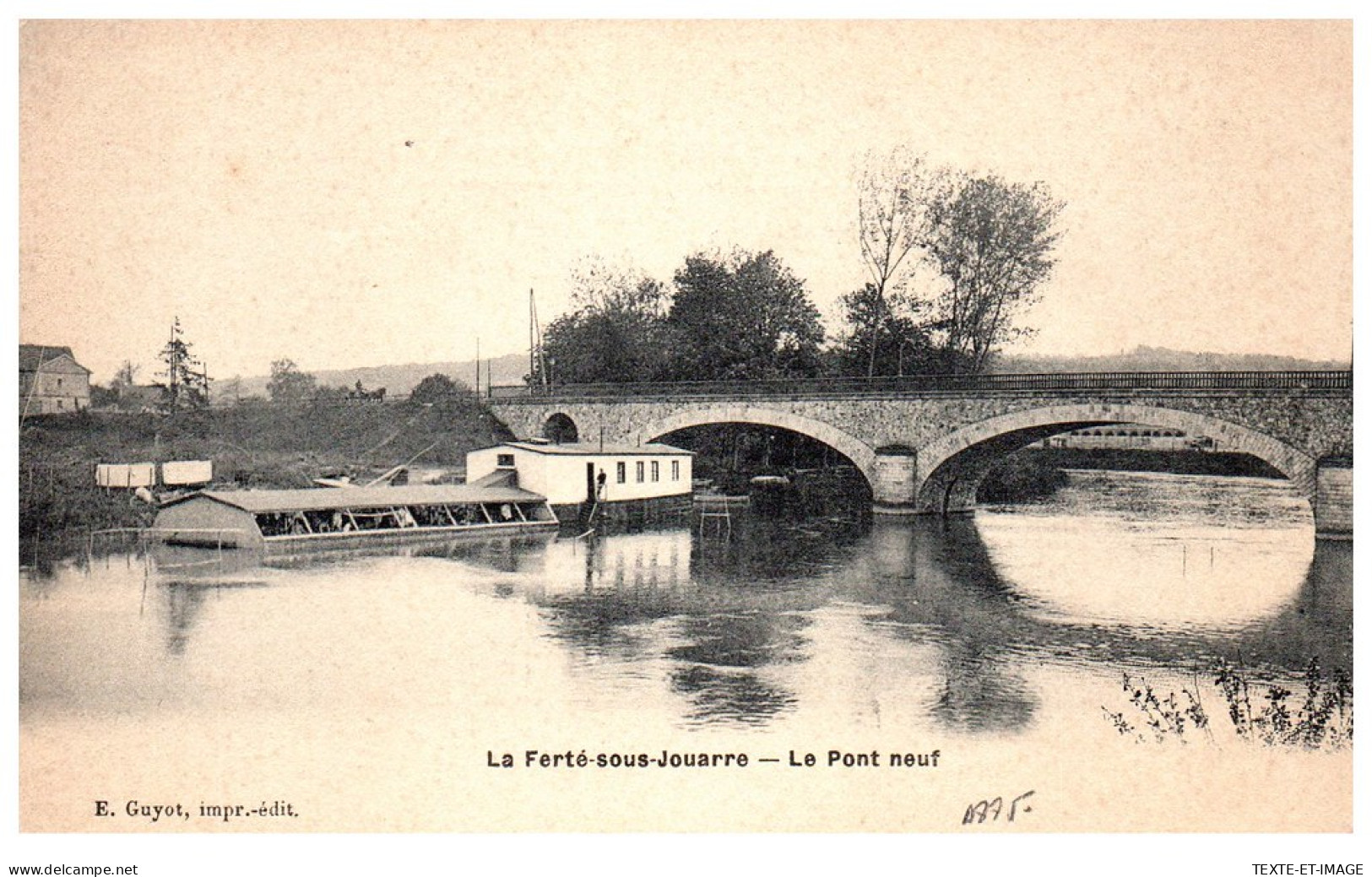 77 LA FERTE SOUS JOUARRE - Le Pont Neuf. - La Ferte Sous Jouarre