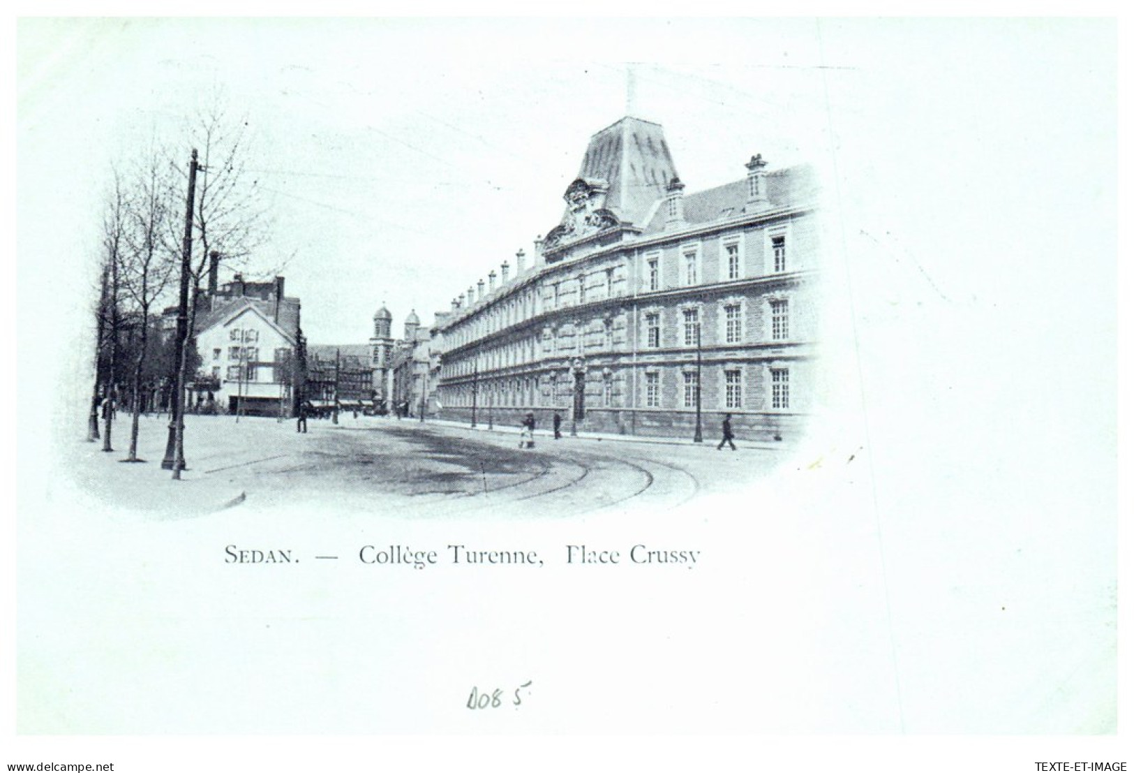 08 SEDAN - College Turenne, Place Crussy  - Sedan