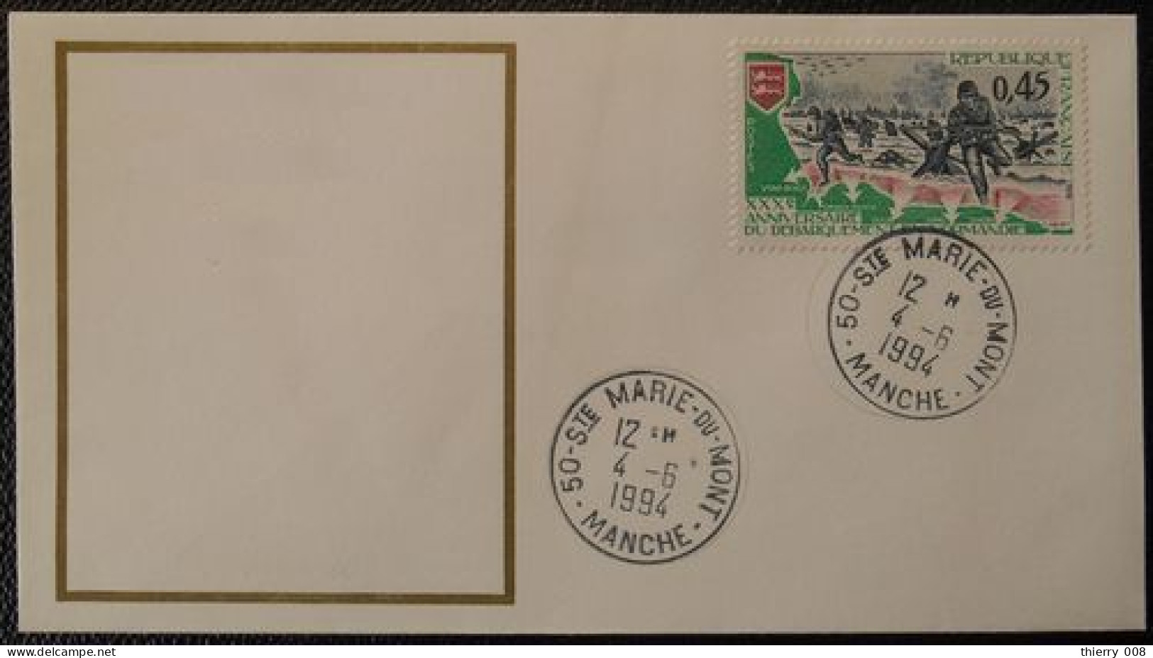 S107 Cachet Temporaire Sainte Marie Du Mont 50 Manche Débarquement 4 Juin 1994 - Manual Postmarks