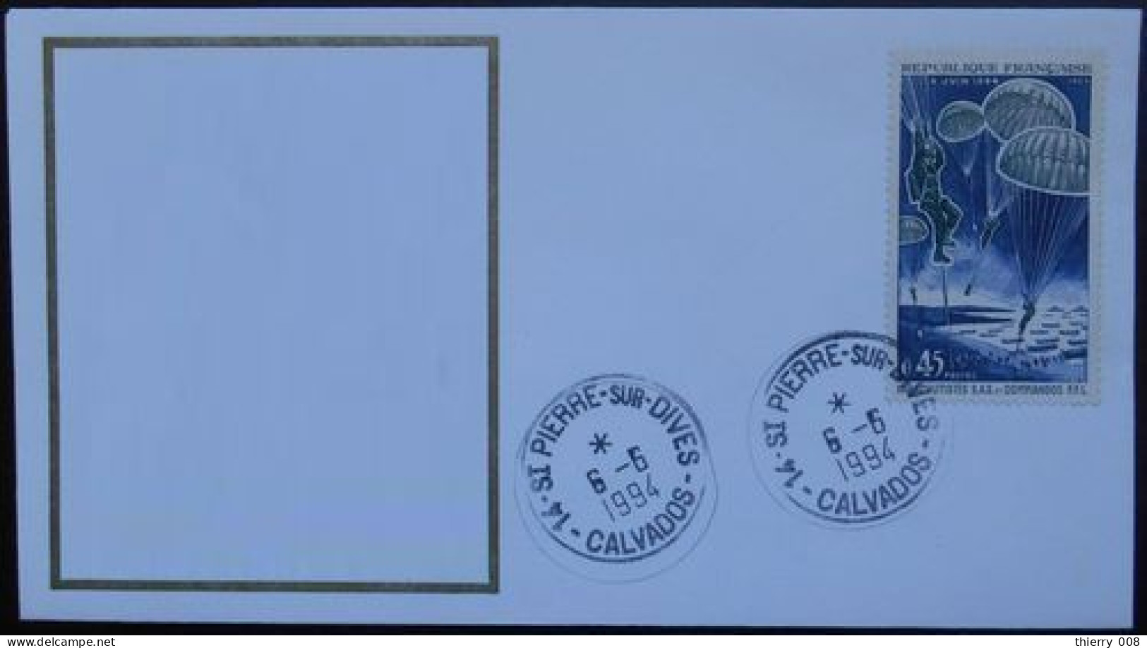 S173 Cachet Temporaire Saint Pierre Sur Dives 14 Calvados Débarquement Libération 6 Juin 1994 - Manual Postmarks