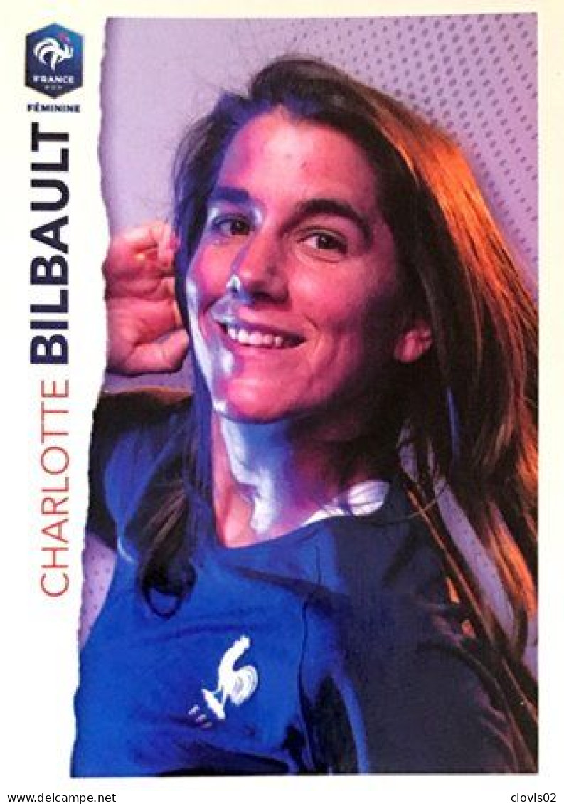 41 Charlotte Bilbault - Panini Football Au Plus Près Des Bleus Intermarché 2020 Sticker Vignette - Sonstige & Ohne Zuordnung