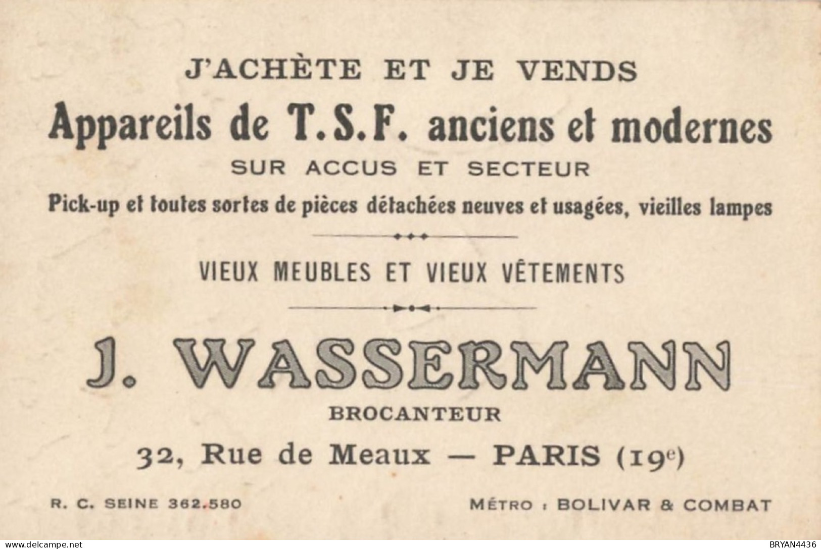 PARIS - 19 ème - BROCANTEUR  - J. WASSEMANN - 32, RUE De MEAUX - CARTE COMMERCIALE ANCIENNE - (7x10,5cm) - Arrondissement: 19