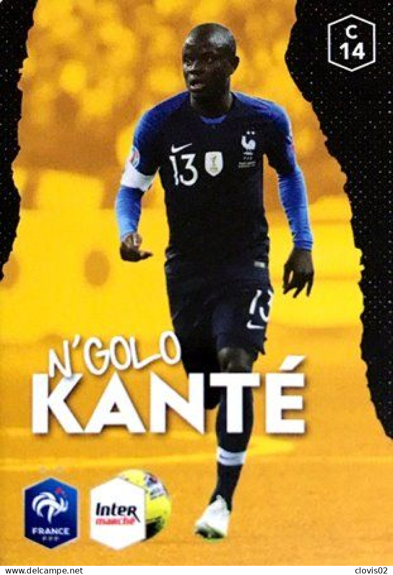 C14 N'Golo Kanté - Carte Panini Football Au Plus Près Des Bleus Intermarché 2020 - Andere & Zonder Classificatie