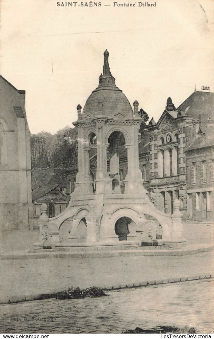 FRANCE - Saint Saëns - Fontaine Dillard - Carte Postale Ancienne - Saint Saens