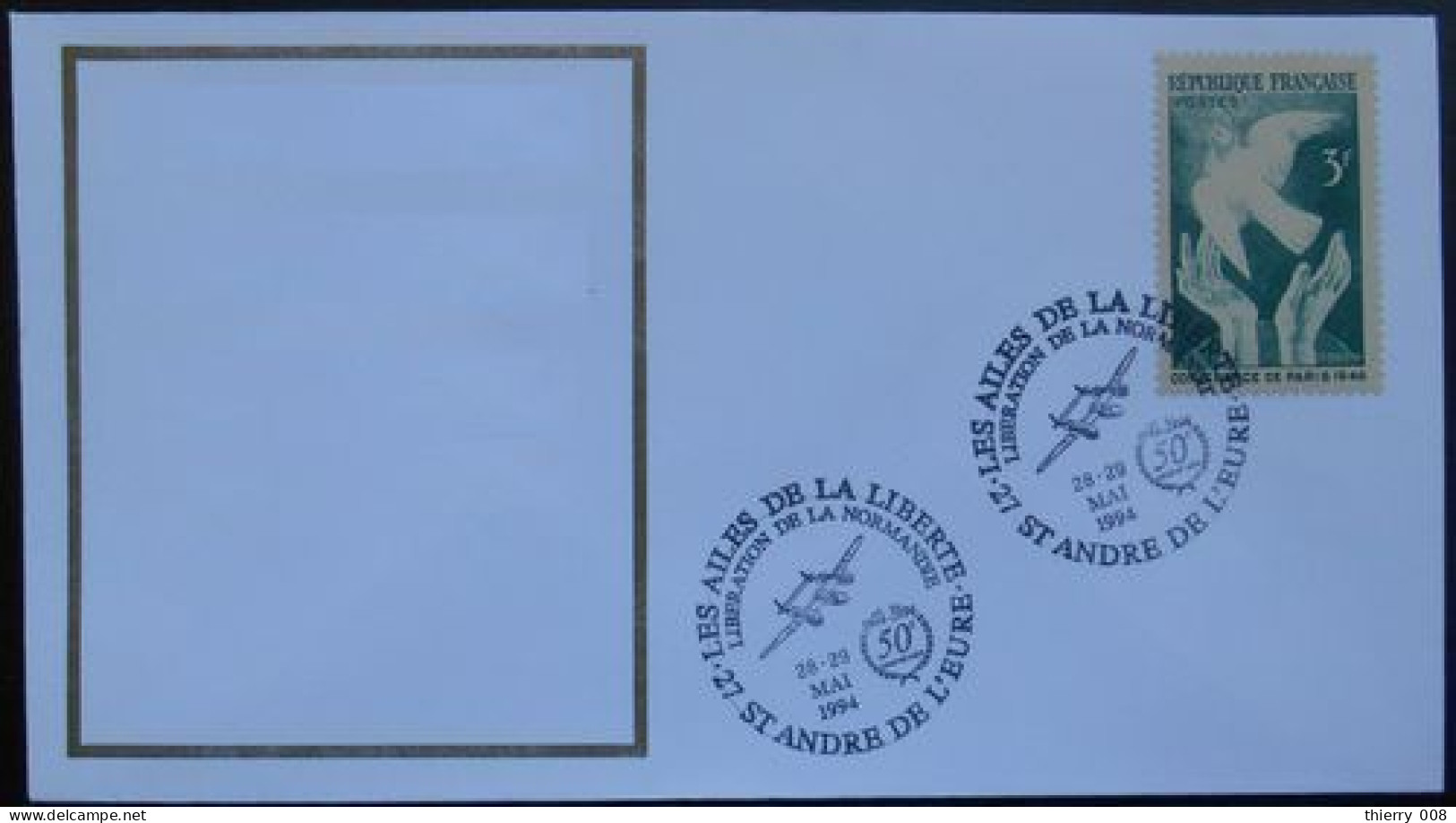 S021 Cachet Temporaire Saint André De L'Eure 27 Eure Les Ailes De La Liberté Libération De La Normandie 28 29 Mai 1994 - Commemorative Postmarks