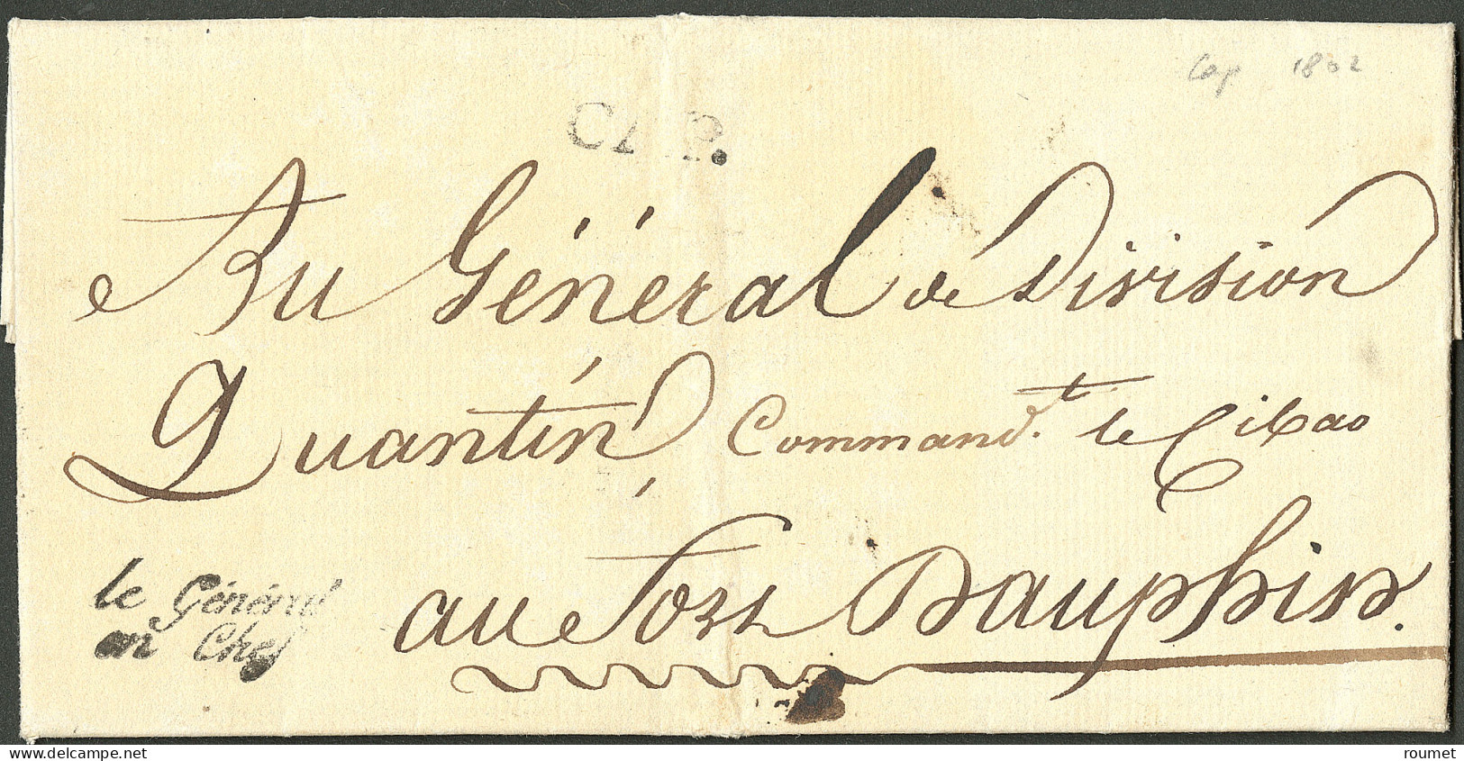 Lettre Cap (Jamet N°17) + Franchise "Le Général En Chef". Lettre Avec En-tête Imprimé "Armée De Saint Domingue" Datée Au - Haïti