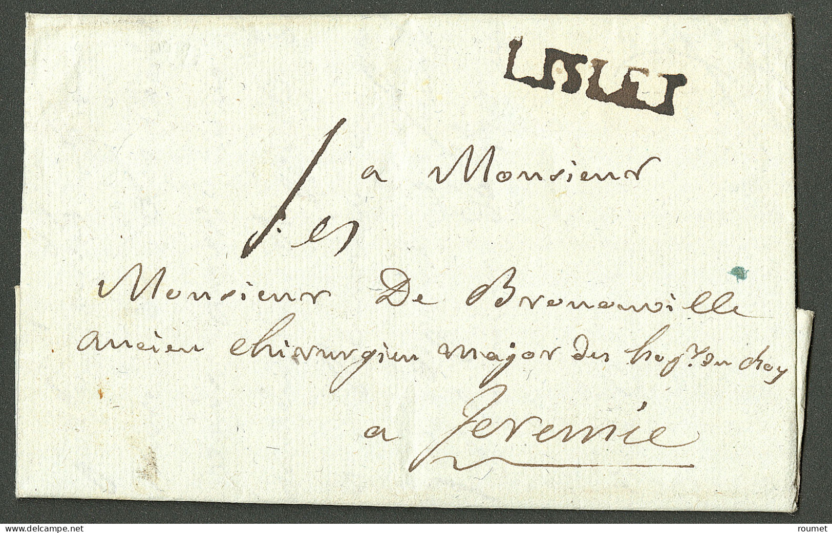 Lettre L'islet (Jamet N°2). Lettre Avec Texte Daté L'Islet St Joseph Le 25 Février 1791, Pour Jérémie. - TB. - R - Haití