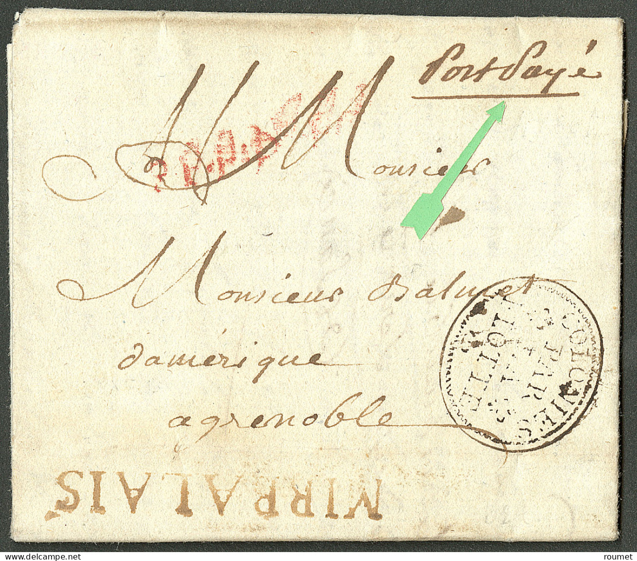 Lettre Mirbalais (Jamet N°3) + "Port Payé" (Jamet N°4). Lettre Avec Texte Daté Du 18 Juillet 1789 Pour Grenoble. Au Rect - Haití
