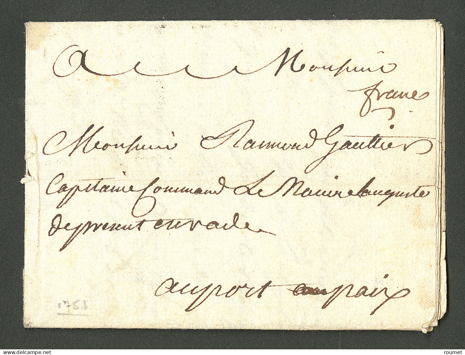 Lettre Lettre Avec Texte Daté De Port Au Prince Le 2 Juillet 1751. Adressée En Port Payé Au Port De Paix. Au Recto, Ment - Haiti