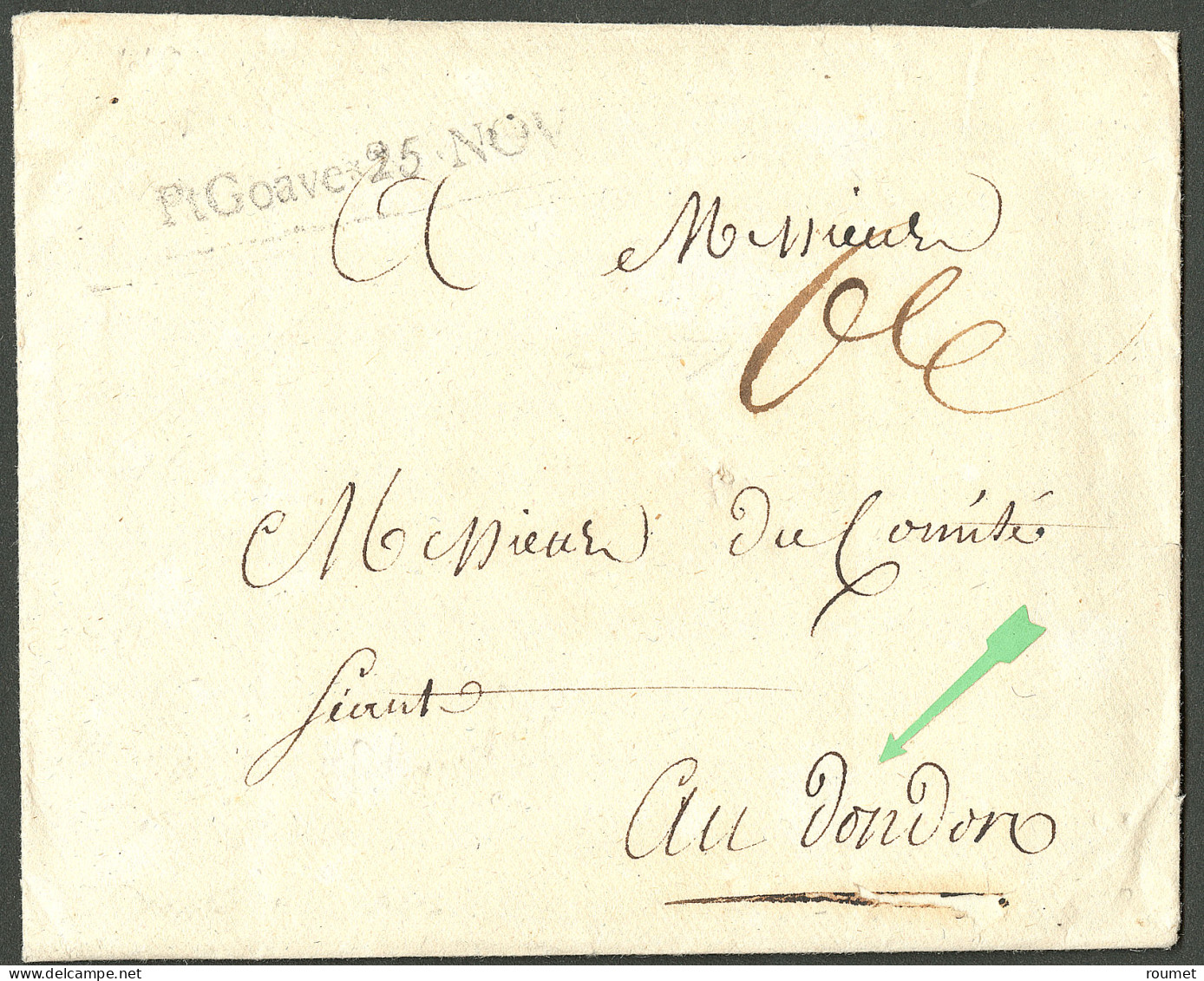 Lettre Pt Goave 25 Nov" (Jamet N°4). Enveloppe Avec Texte Daté Au Dondon Le 4 Décembre 1789 Pour Le Dondon. - TB. - R. - Haití
