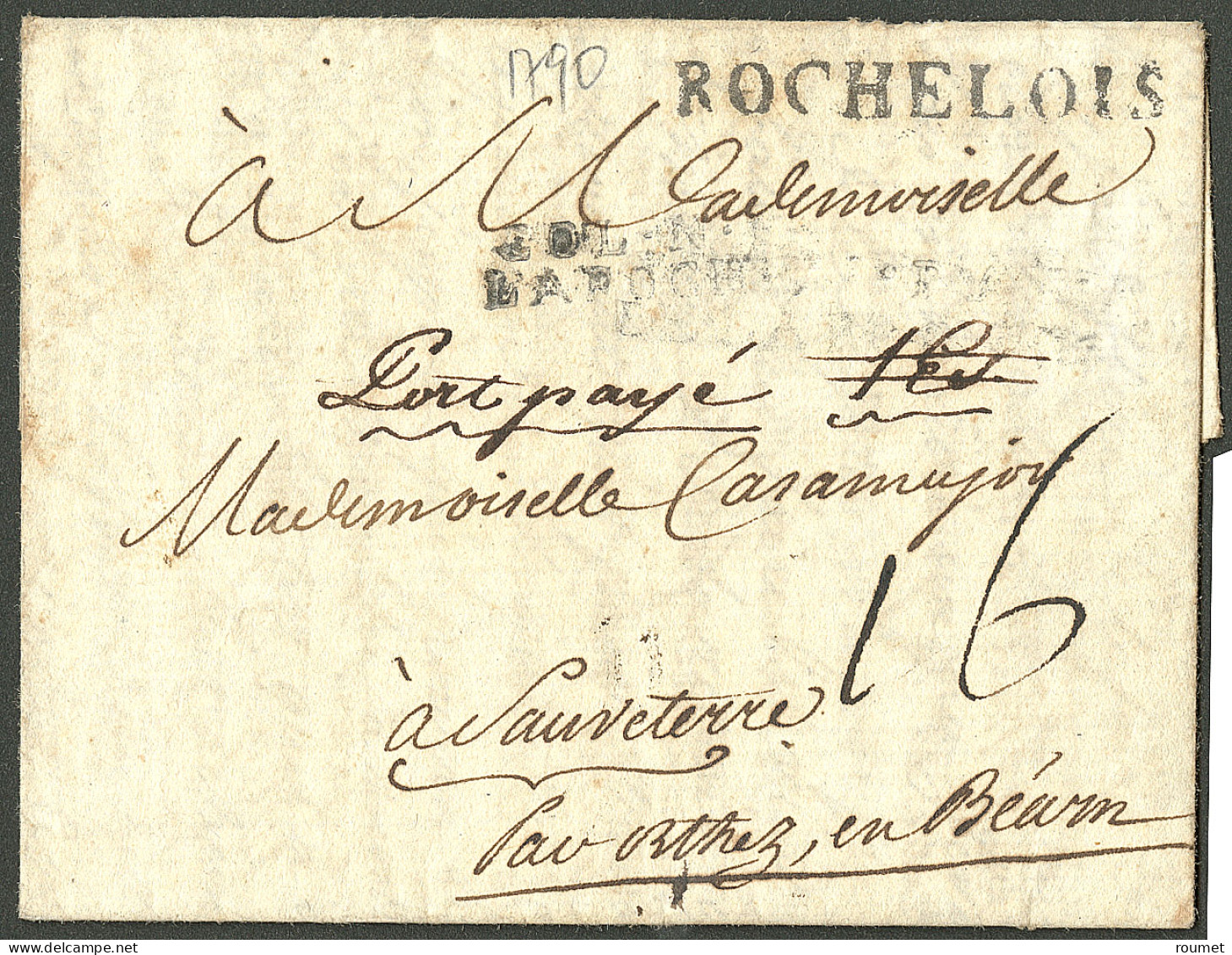 Lettre Rochelois (Jamet N°1) + "Port Payé". Lettre Avec Texte Daté Du 4 Octobre 1790 Pour Sauveterre. - TB. - R - Haití