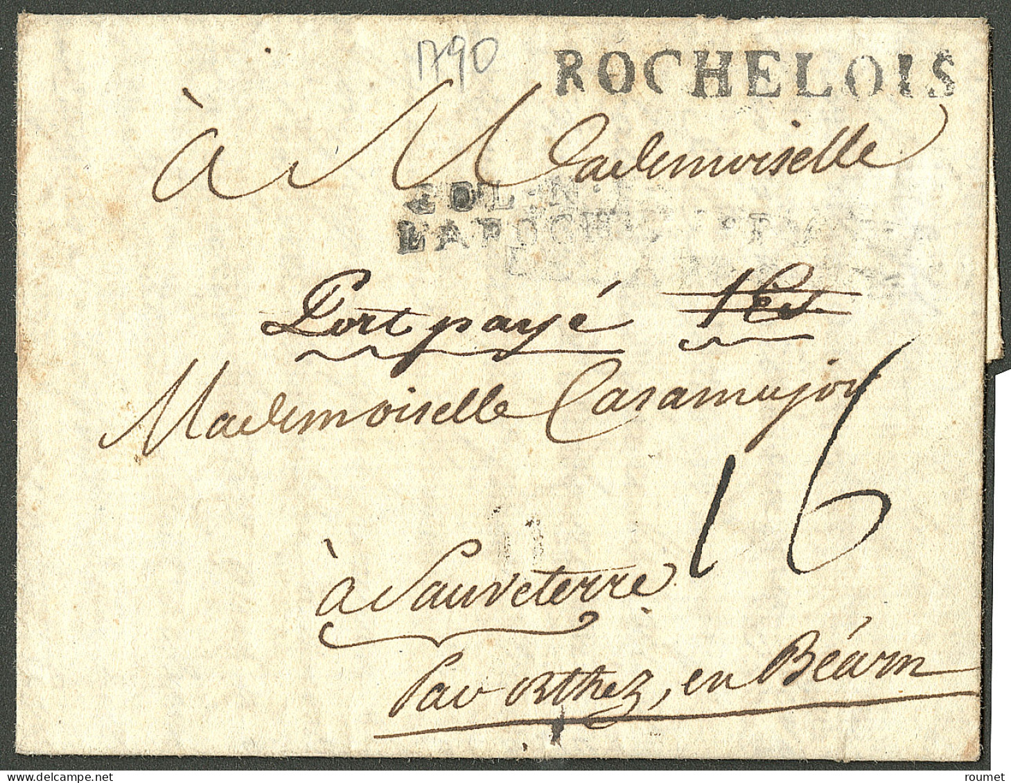 Lettre Rochelois (Jamet N°1) + "Port Payé". Lettre Avec Texte Daté Du 4 Octobre 1790 Pour Sauveterre. - TB. - R - Haïti