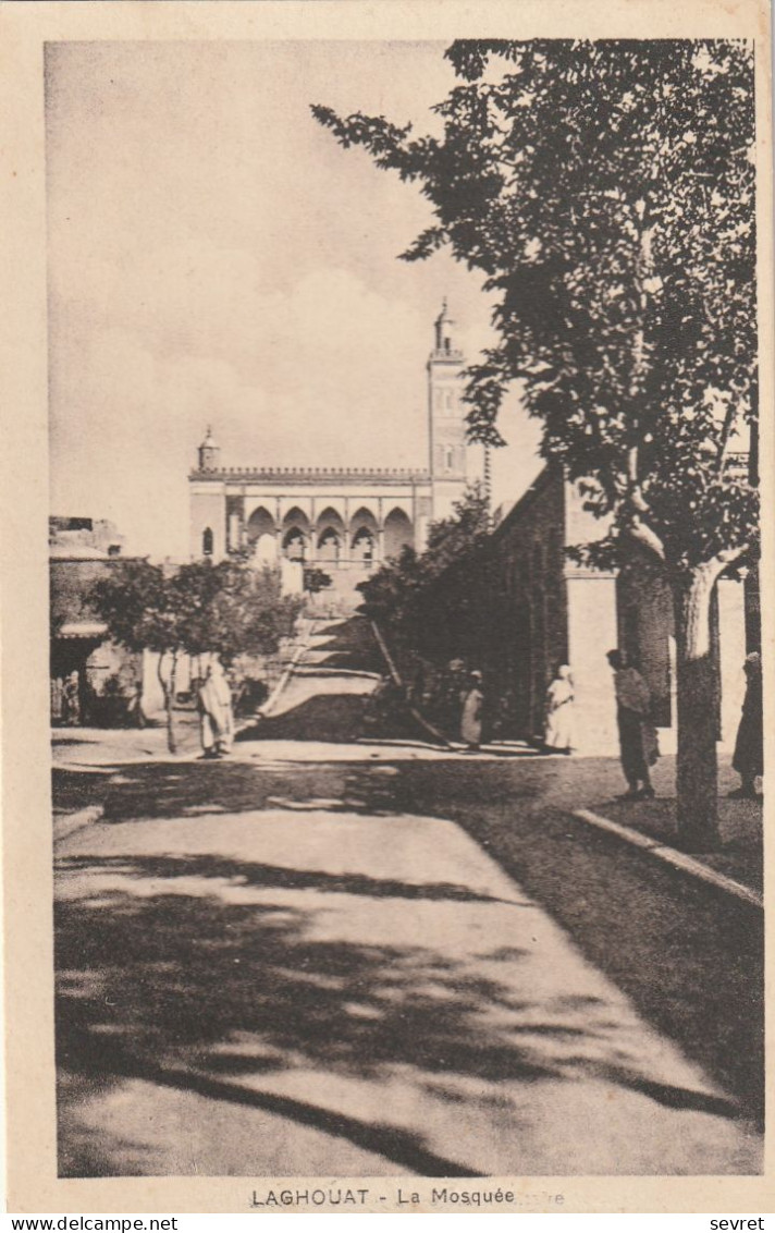 LAGHOUAT -  La   Mosquée    Cliché Rare - Laghouat