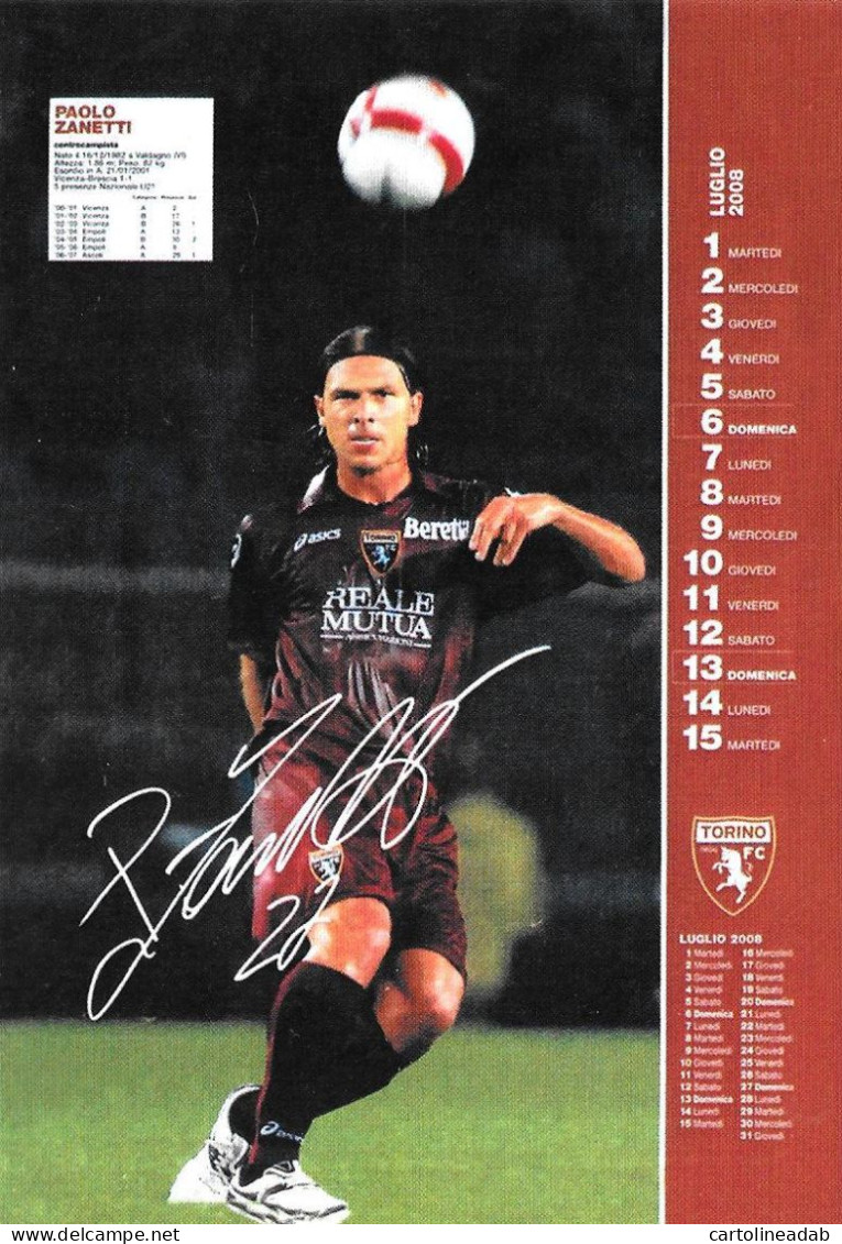 [MD9640] CPM - TORINO CALENDARIO UFFICIALE - LUGLIO 2008 - PAOLO ZANETTI - PERFETTA - Non Viaggiata - Voetbal