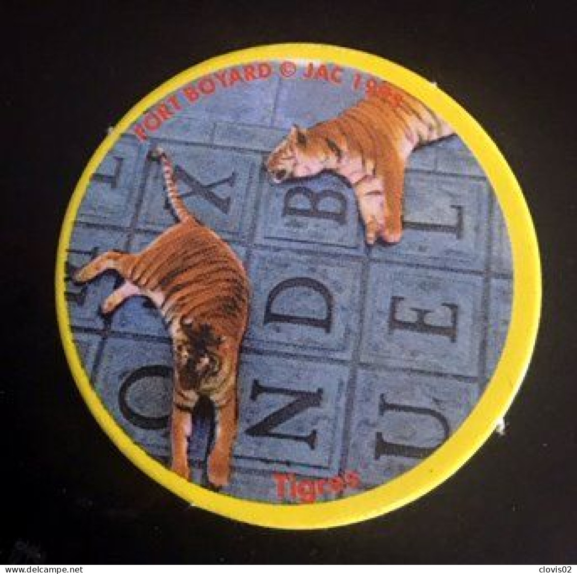 Tigres - POG Fort Boyard Série N°2 Claps Le Vrai 1995 - Autres & Non Classés