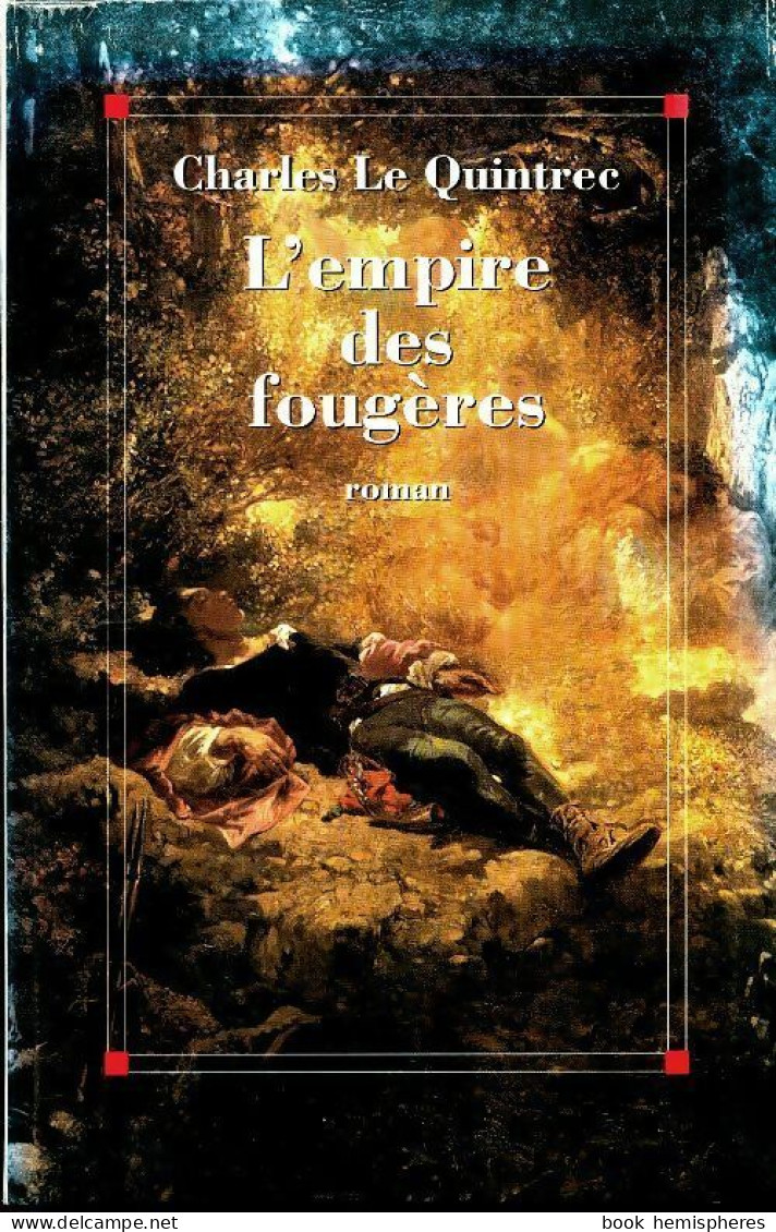L'empire Des Fougères (1998) De Charles Le Quintrec - Altri & Non Classificati