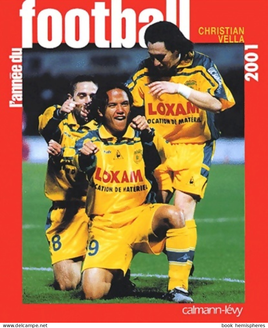 L'Année Du Football 2001 (2001) De Christian Vella - Sport