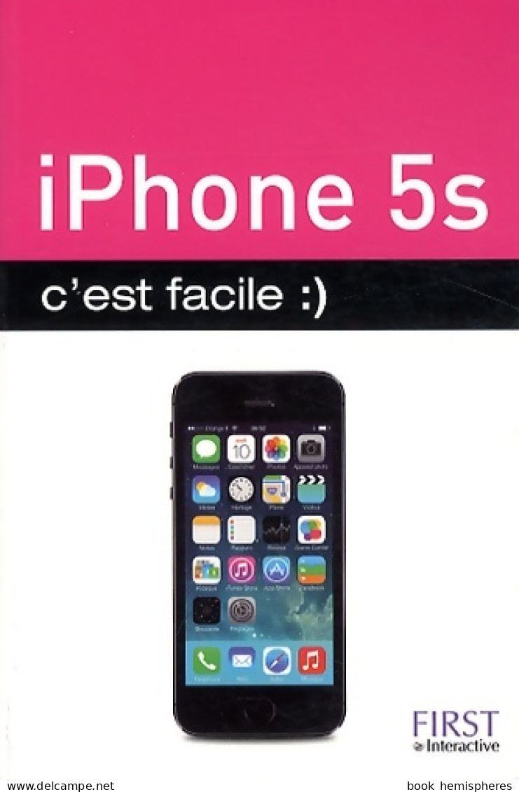 IPhone 5S C'est Facile (2013) De Yasmina Lecomte - Informatica