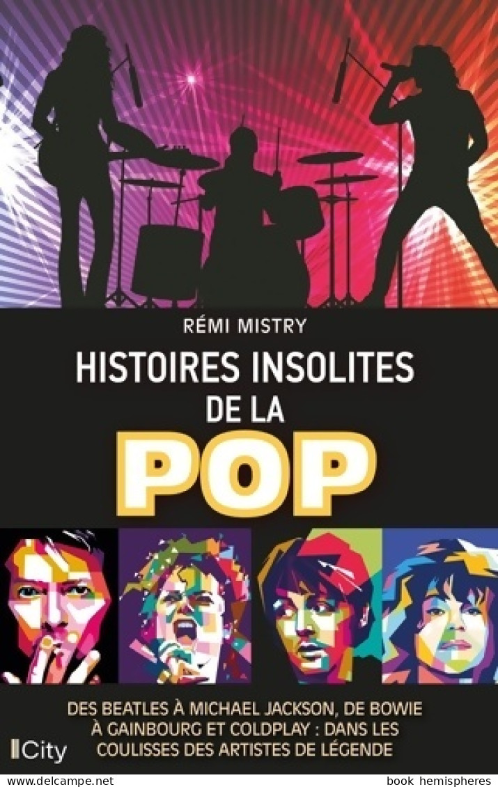 Histoires Insolites De La Pop (2023) De Rémi Mistry - Musica