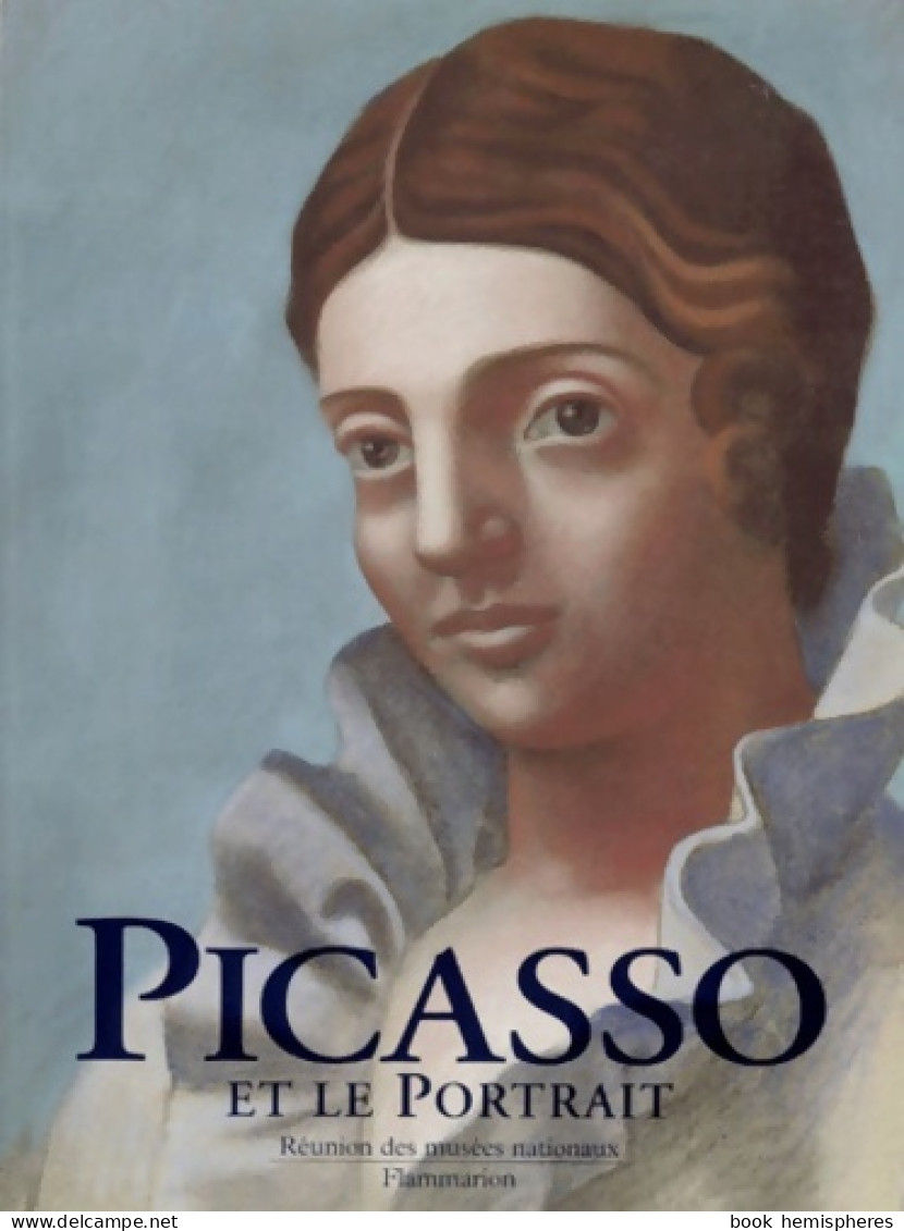 Picasso Et Le Portrait : [exposition New York Museum Of Modern Art 28 Avril-17 Septembre 1996 - Kunst